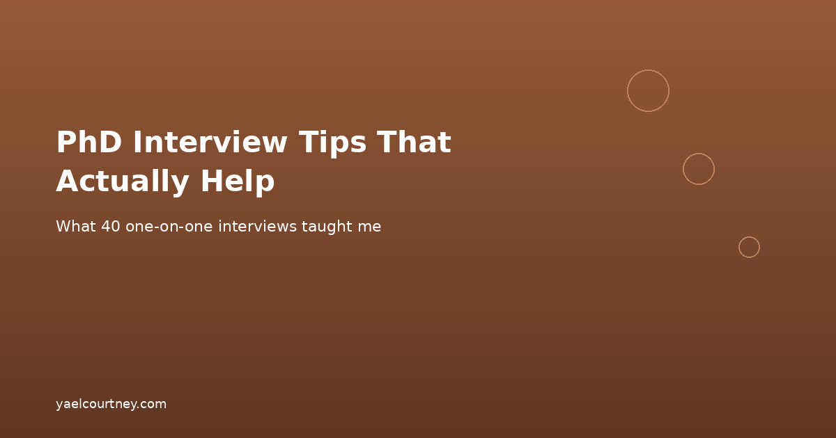 PhD Interview Tips That Actually Help