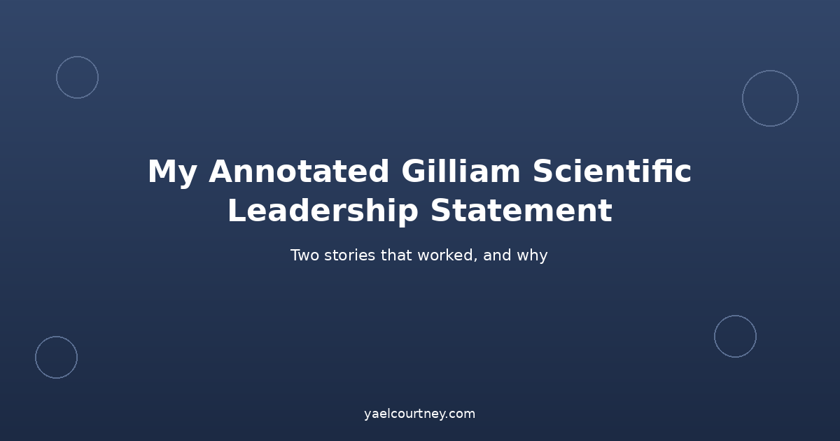 Annotated HHMI Gilliam Scientific Leadership Statement