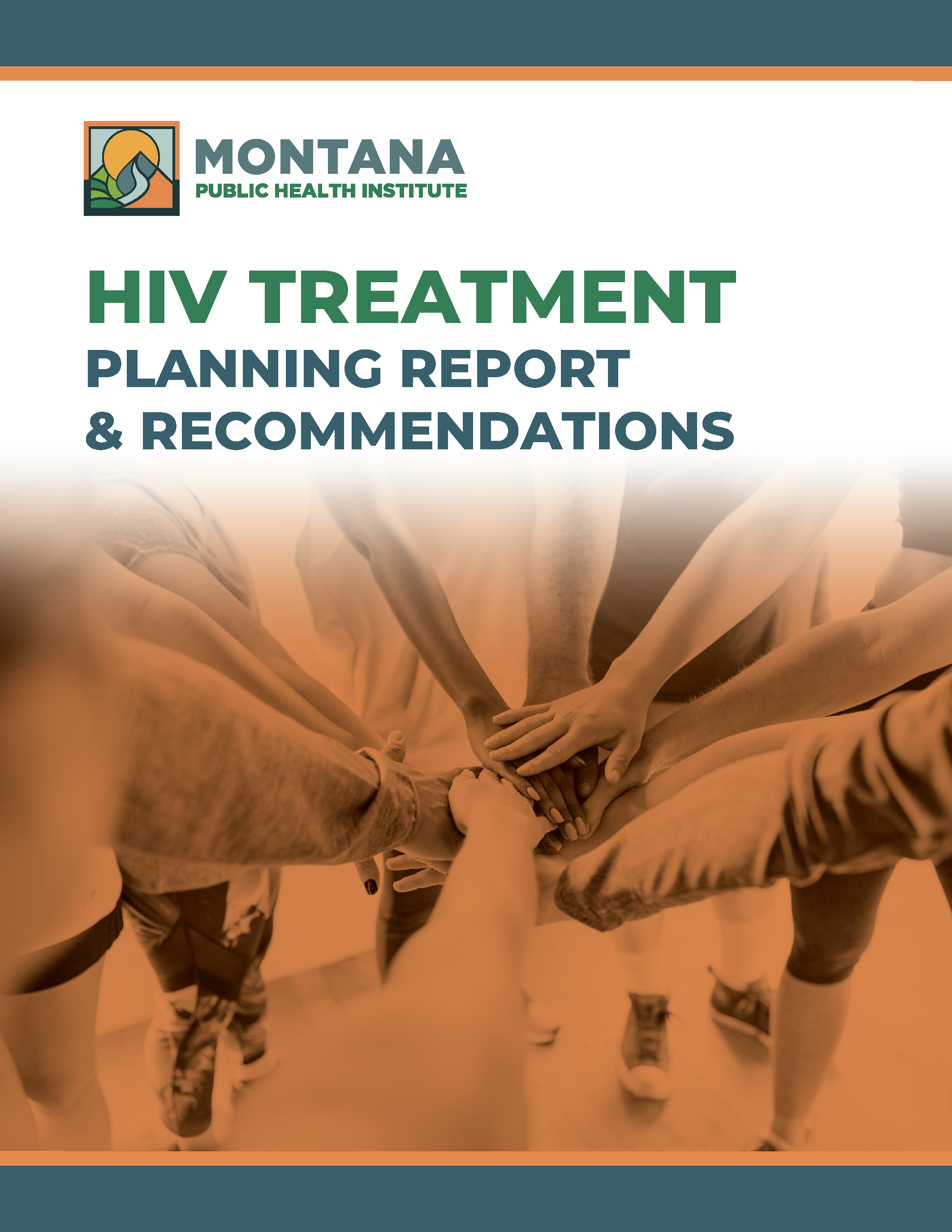 HIV Treatment Planning Report &amp; Recommendations