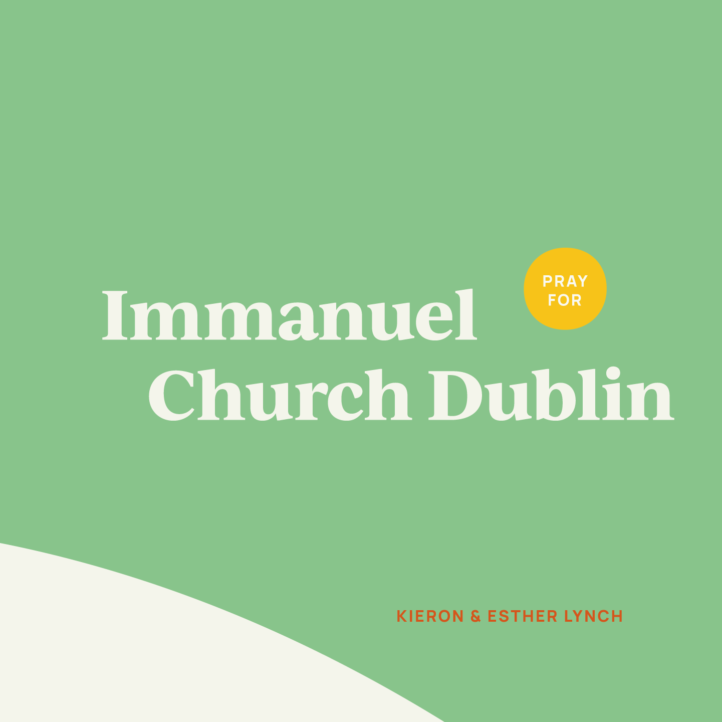 Pray for Immanuel Church Dublin