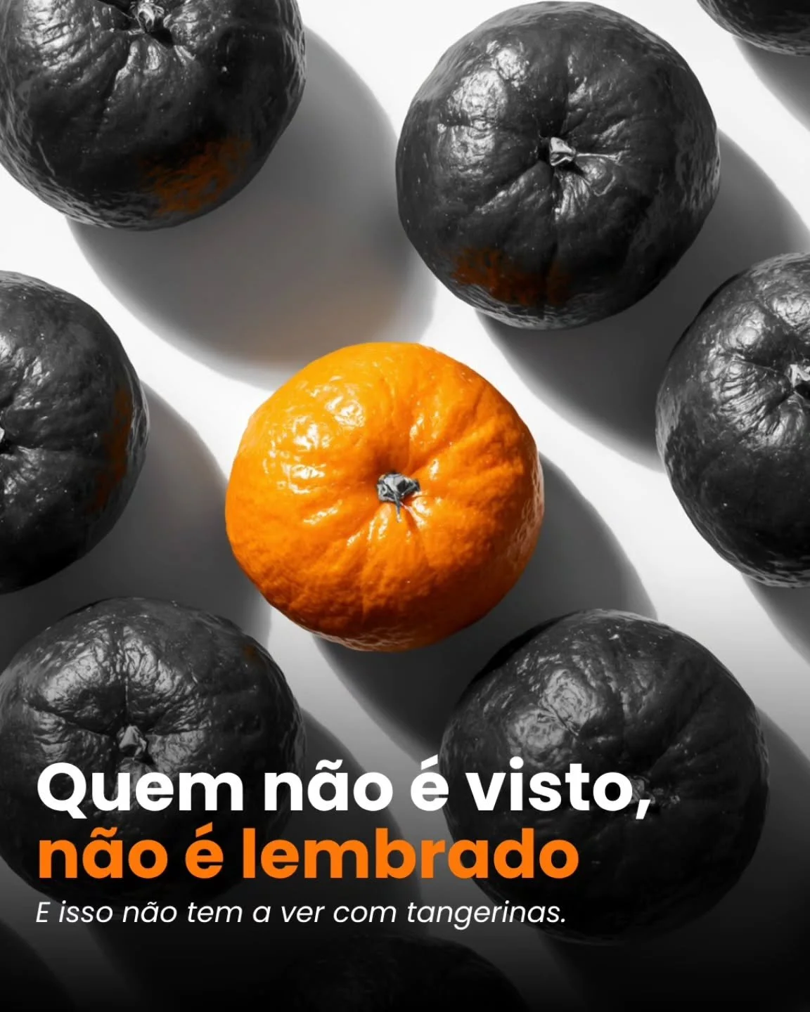 Quem n&atilde;o &eacute; visto, n&atilde;o &eacute; lembrado

Essa frase incomoda porque &eacute; verdadeira.

▫️ N&atilde;o basta fazer um bom trabalho se ele n&atilde;o &eacute; percebido.
▫️ N&atilde;o basta ter boas ideias se elas n&atilde;o s&at