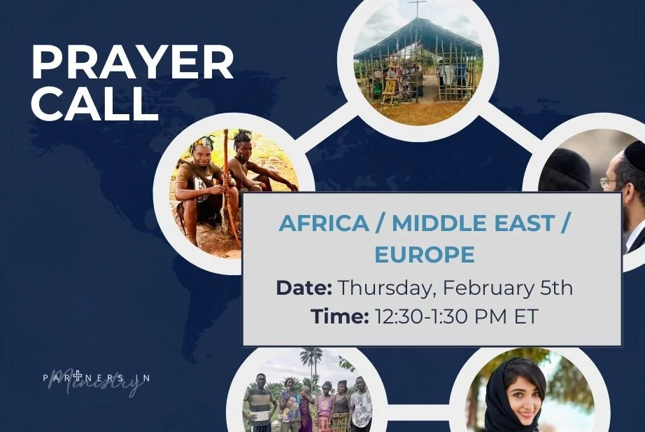 February Virtual Prayer Call - Africa, Middle East, Europe