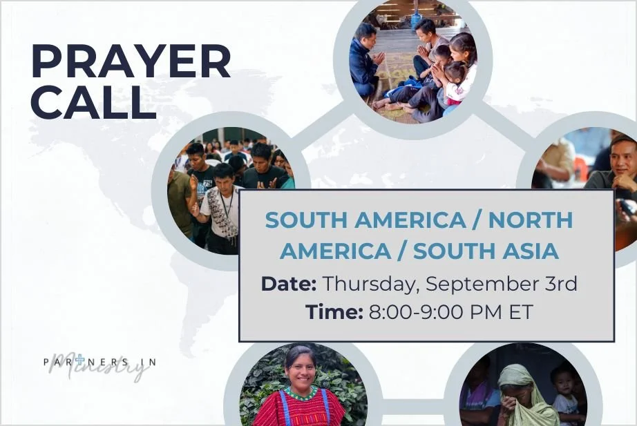 September Virtual Prayer Call - South &amp; North America, South Asia
