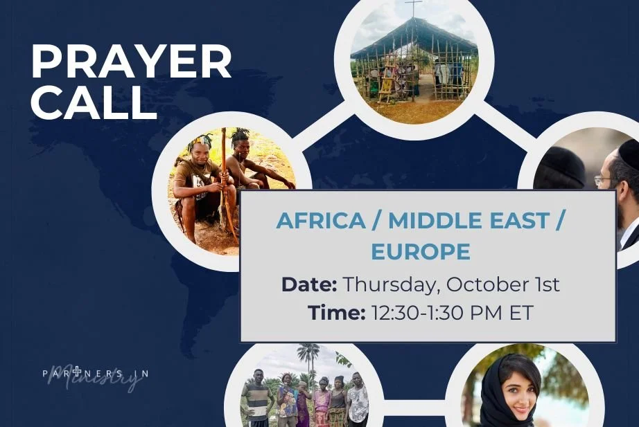 October Virtual Prayer Call - Africa, Middle East, Europe