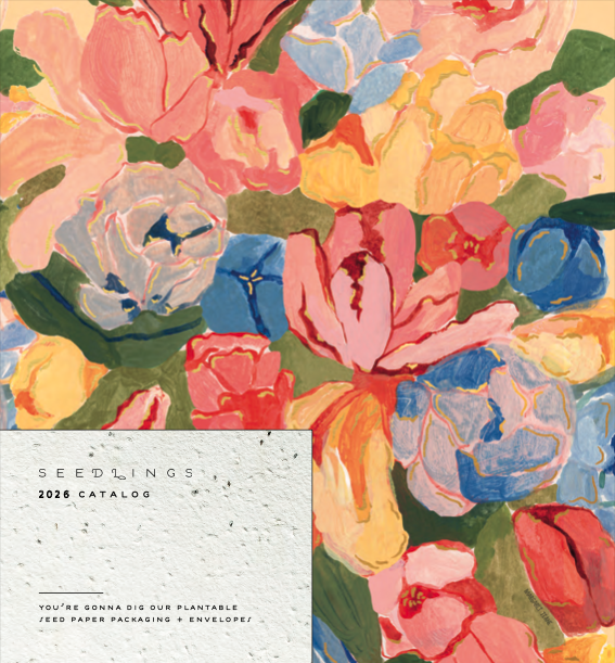 Illustration of various colorful flowers, leaves, and vines in a decorative pattern, with a small inset of text in the bottom left corner that reads 'SEEDLINGS 2025 Catalog. You're gonna dig our plantable seed paper packaging + envelopes.'