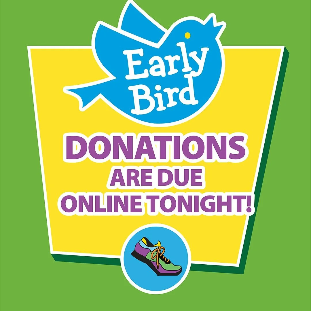 The Fun Run is Friday, and TODAY is the deadline for:
💵 Early bird donations: if our school reached our Early Bird goals by today, we get popsicles and a foam party on run day! 
📧 Emails requesting donations: each class that sends out at least 30 e