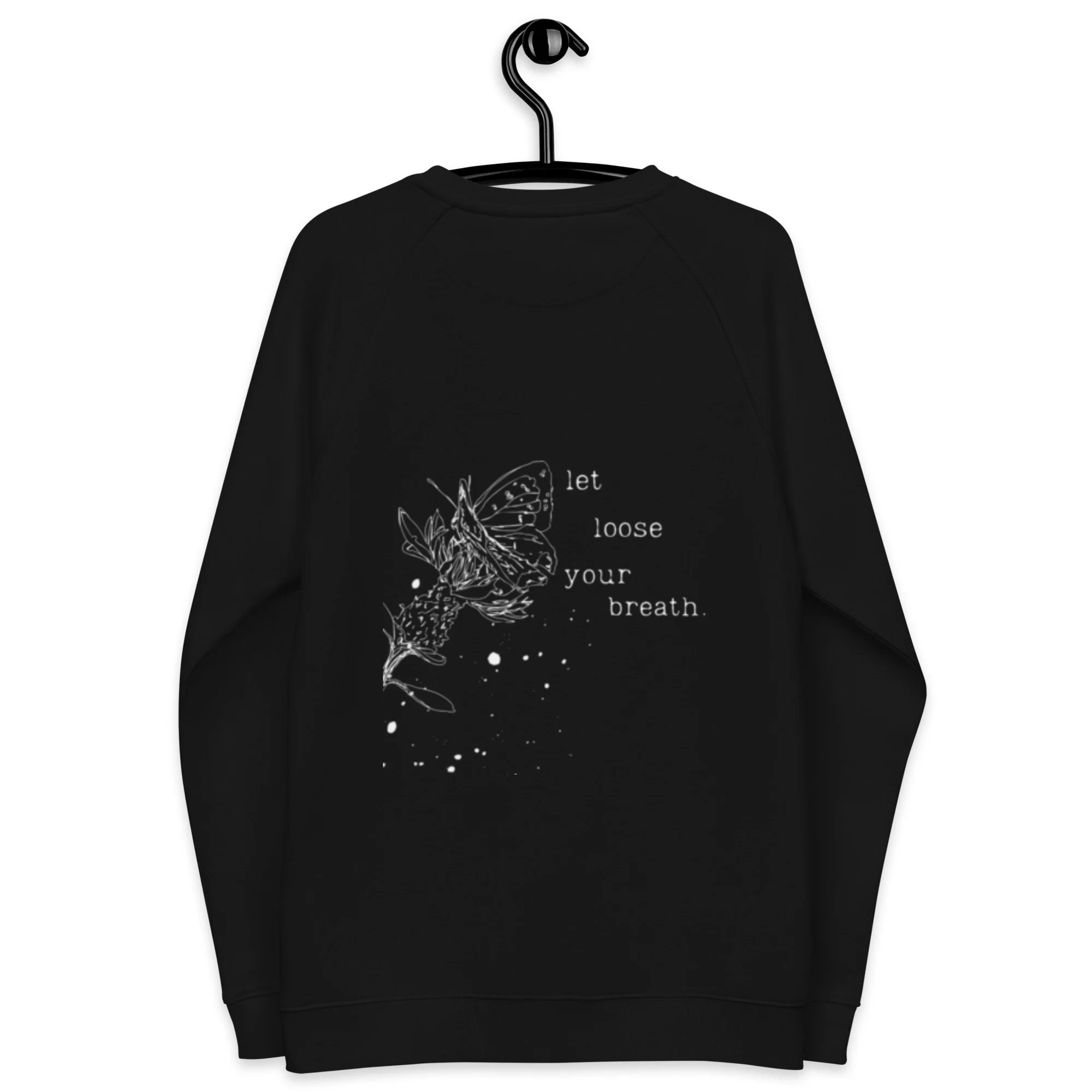 Let Loose Sweatshirt