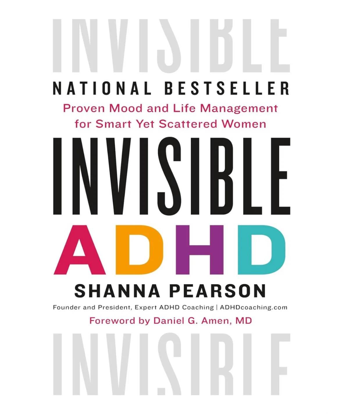 Invisible ADHD and the Year That Changed Everything