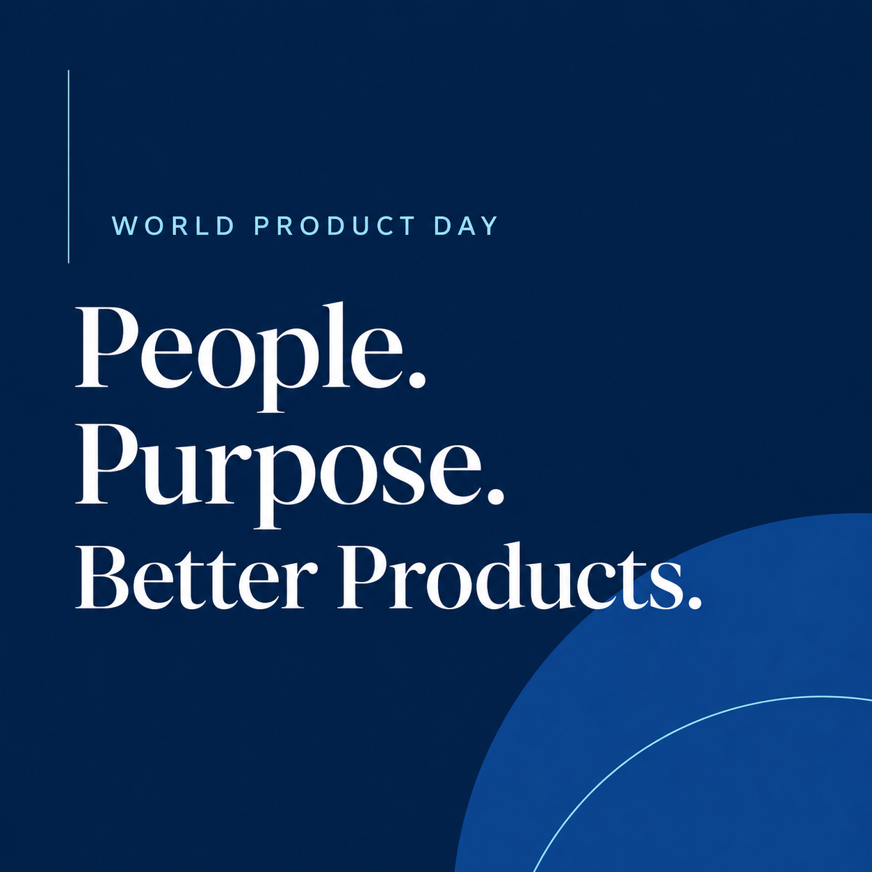 World Product Day: A celebration of the people behind better products