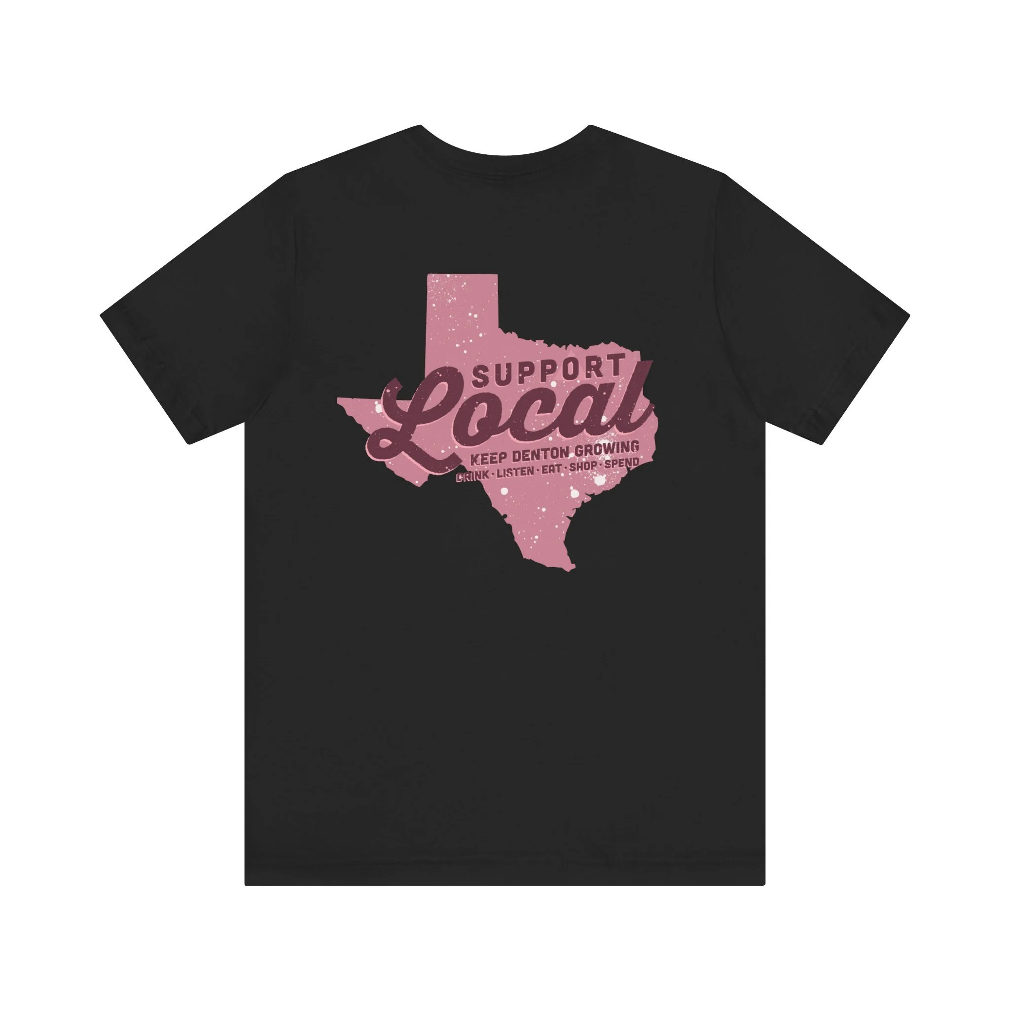 Support Local Eastside Shirt — East Side Denton
