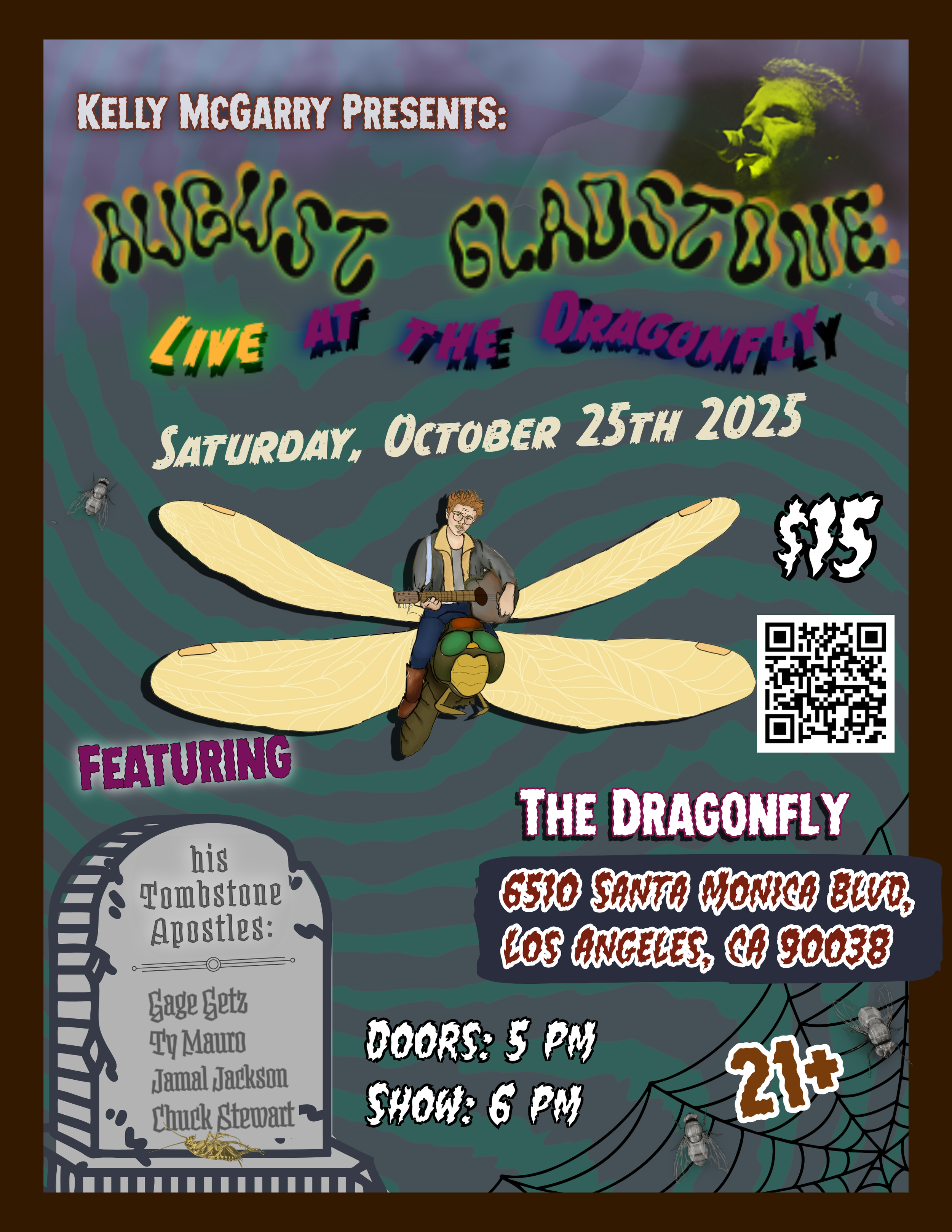 Event poster for August Gladstone at The Dragonfly on October 25th, 2025, featuring a person with wings riding a dragonfly, with additional information about performers, location, and timing.