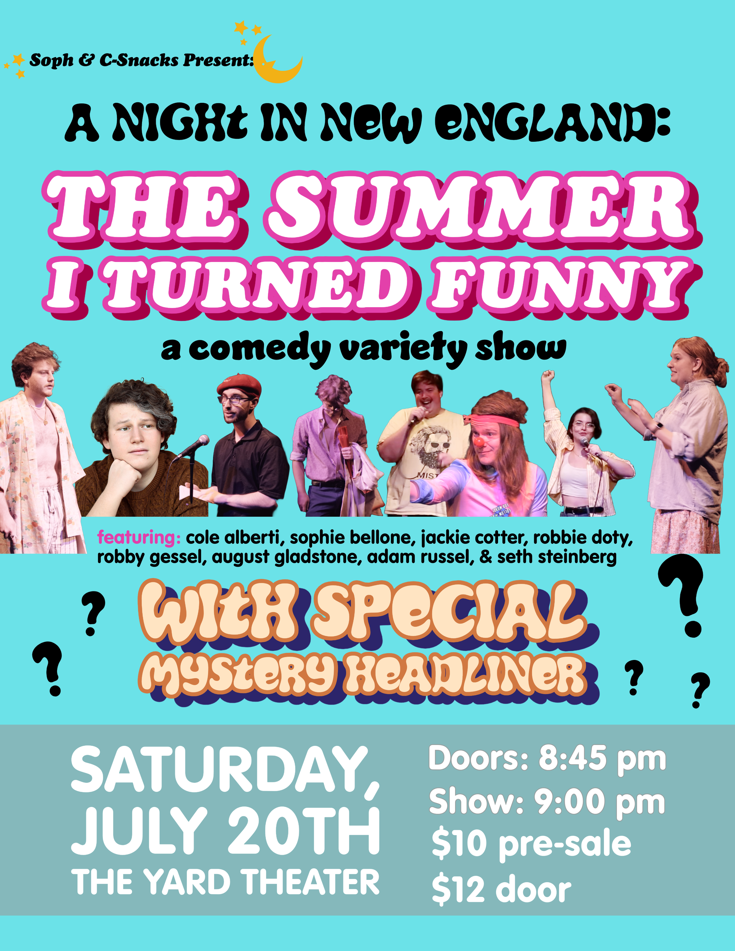 Poster for a comedy variety show titled "A Night in New England: The Summer I Turned Funny" featuring a group of actors on stage, event details including date, location, time, and ticket prices.