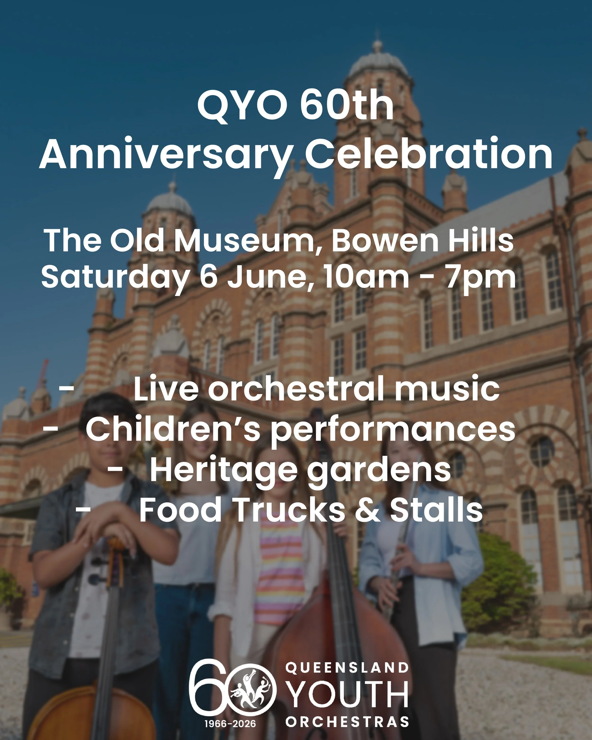 Celebrate 60 years of music, memories and community with Queensland Youth Orchestras! 🎶✨

Join us at The Old Museum for a full day of live performances, family-friendly activities, The Old Museum&rsquo;s heritage gardens, food trucks and more as we 