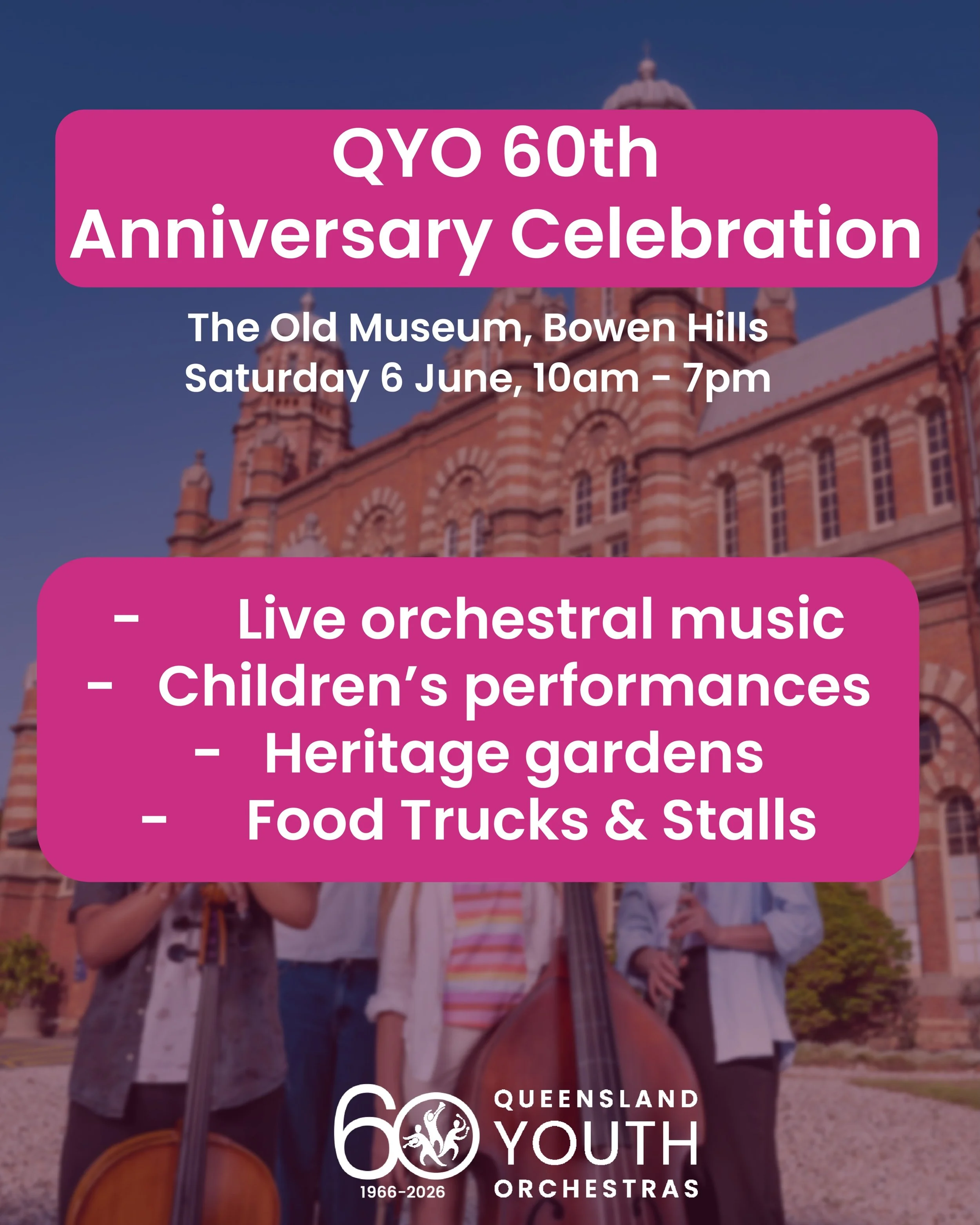 Celebrate 60 years of music, memories and community with Queensland Youth Orchestras! 🎶✨

Join us at The Old Museum for a full day of live performances, family-friendly activities, The Old Museum&rsquo;s heritage gardens, food trucks and more as we 
