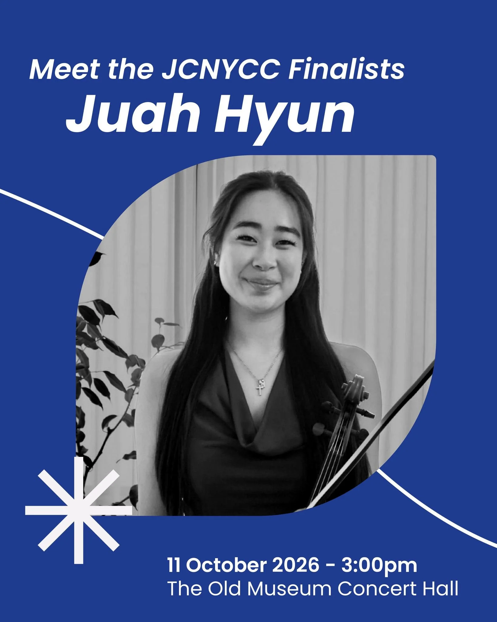 Meet the String Sensations JCNYCC Finalists!

Introducing Juah Hyun 🎻

17 year old violist from Sydney, Juah currently studies under Anne Louise Comerford and is a member of the Australian Youth Orchestra . Juah won the St George Open Age String Con