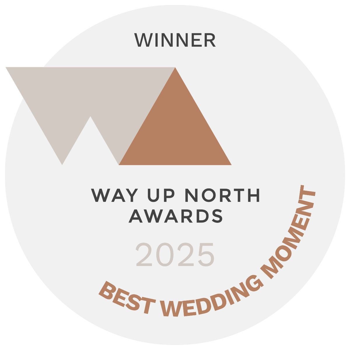 Circular award badge with stylized mountain peaks, and text indicating it is for the 2025 Way Up North Awards for Best Wedding Moment.