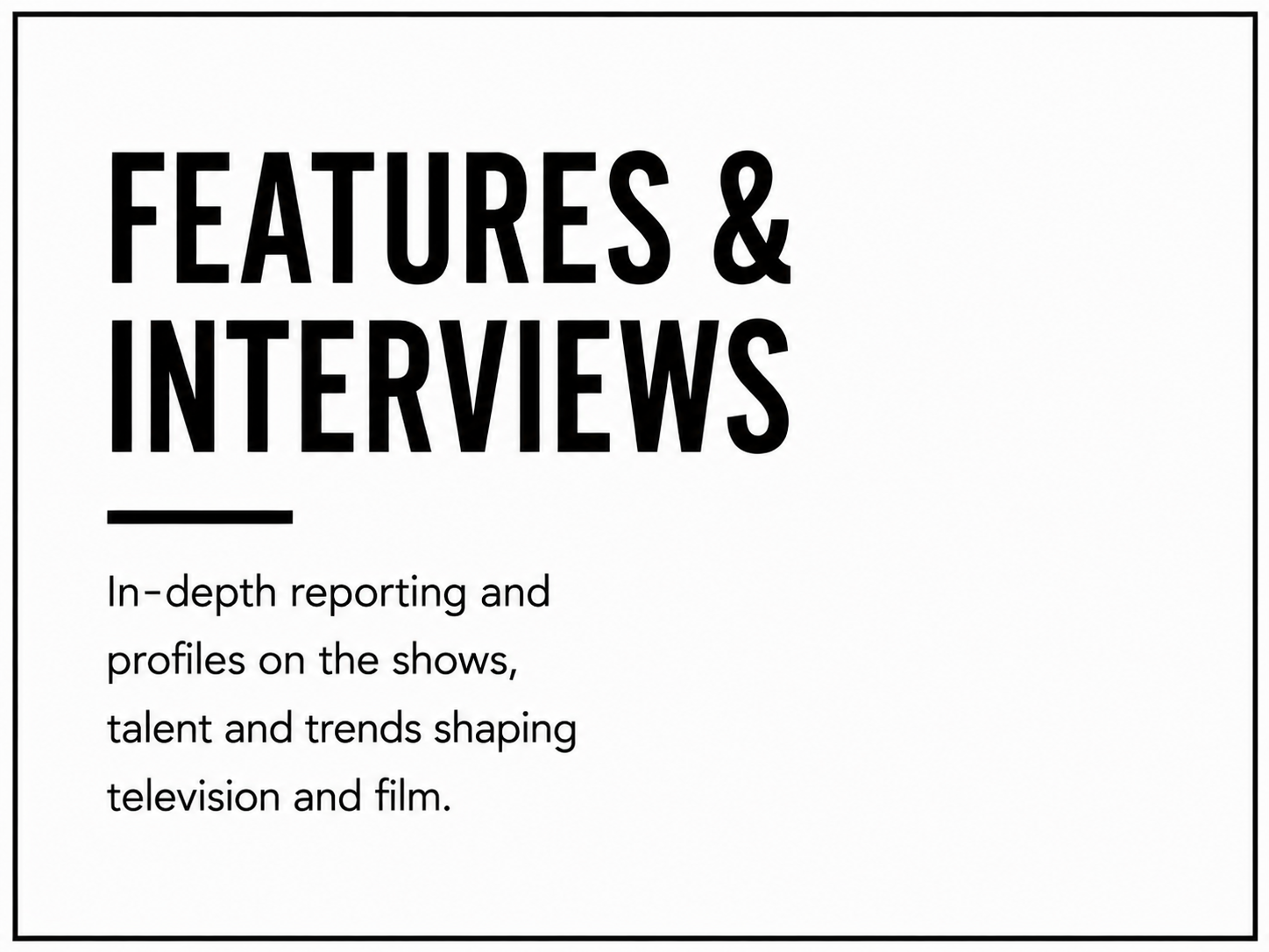 MORE FEATURES & INTERVIEWS ➜