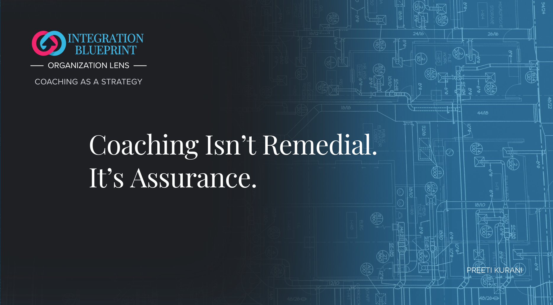 Coaching Isn’t Remedial. It’s Your Assurance Policy for New Executive Appointments.