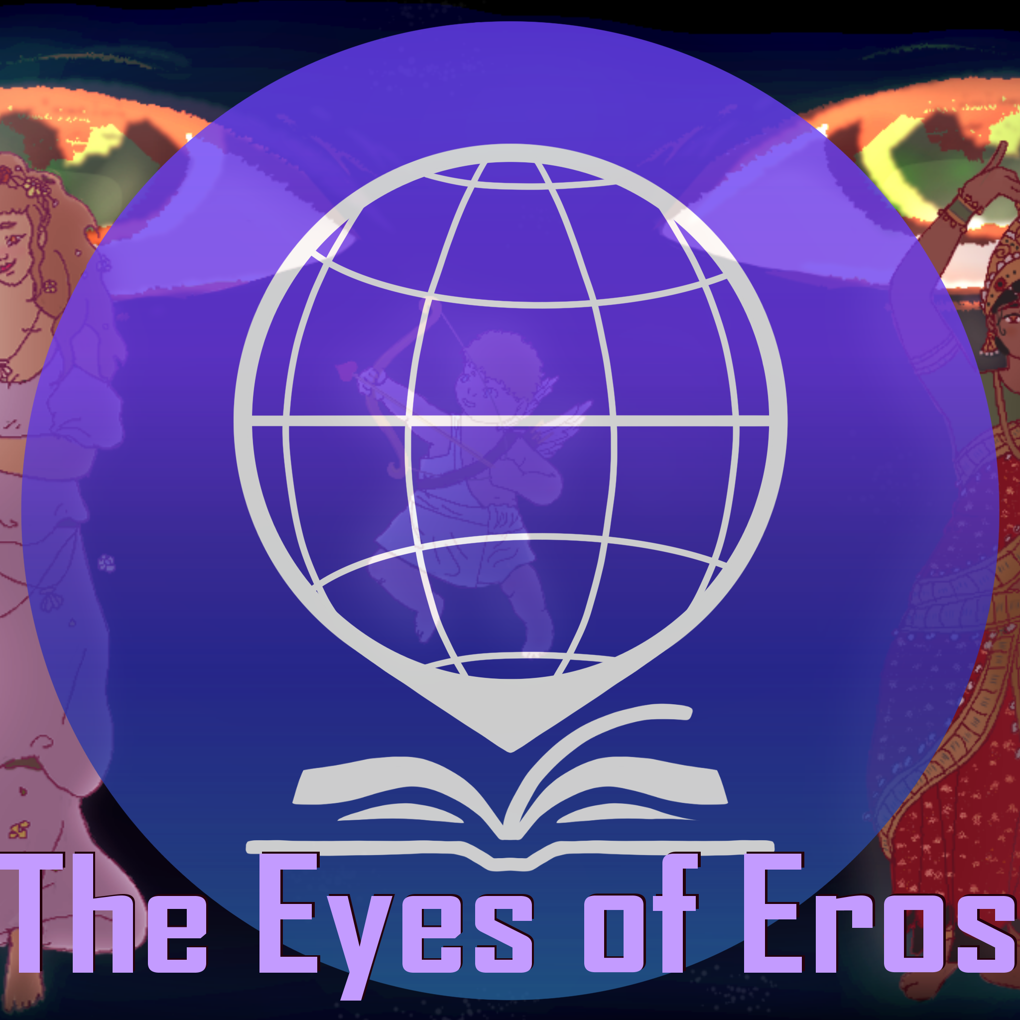 Season Four: Episode 8 - The Eyes of Eros