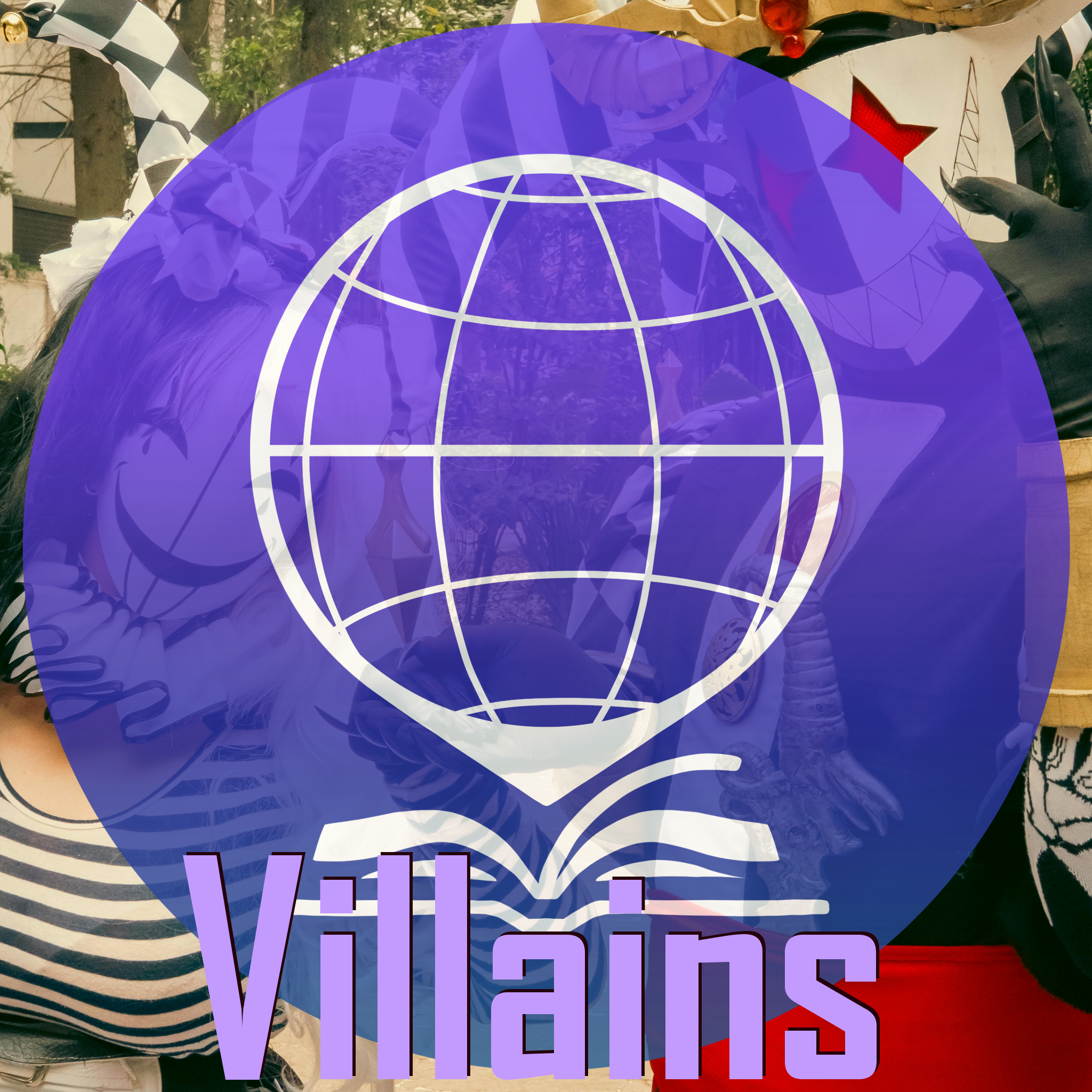 Season Four: Episode 13 - Villains