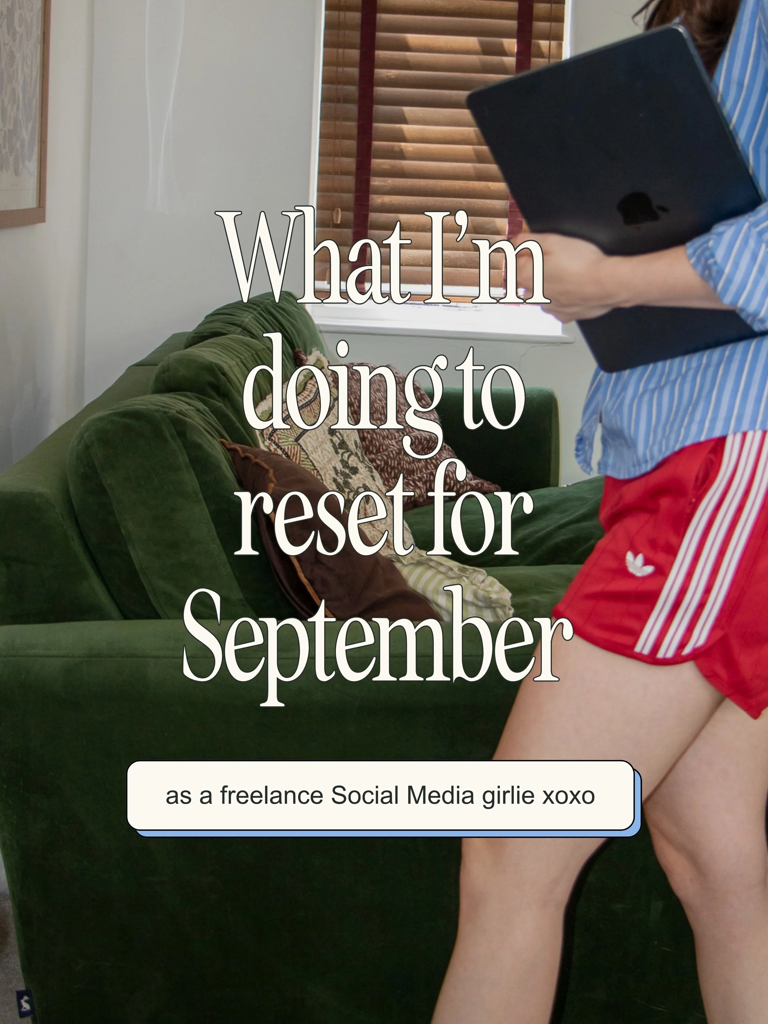 The BIG (ish) September reset 🍂