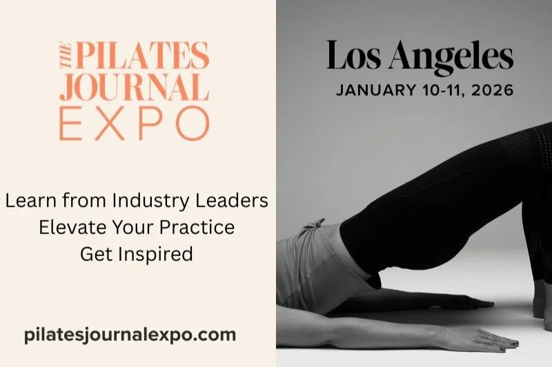 What to Expect at The Pilates Journal Expo Los Angeles
