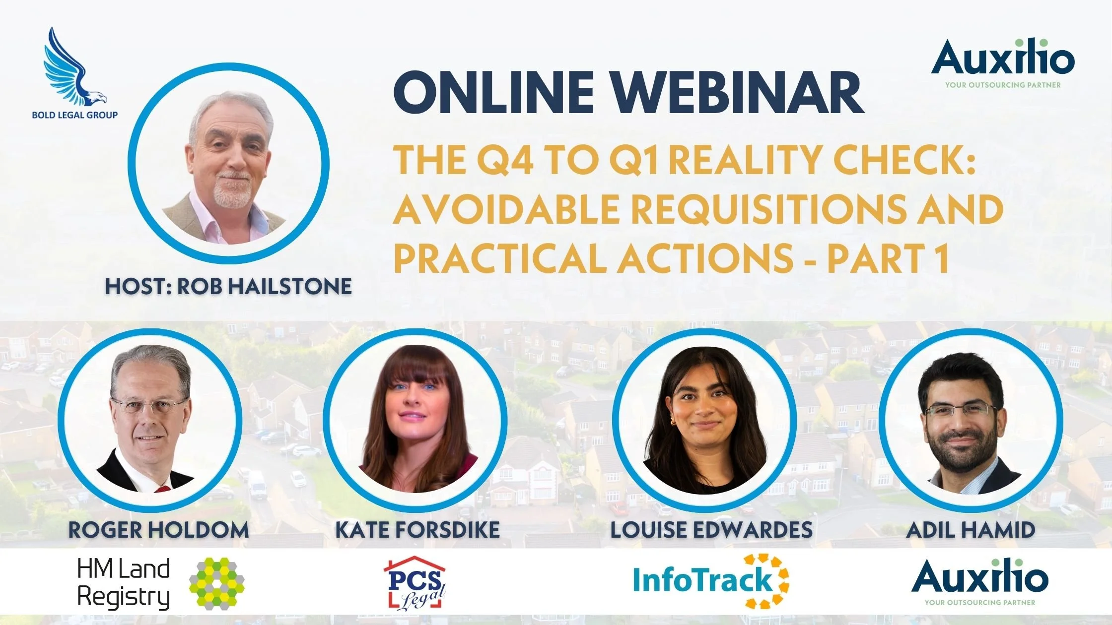 Webinar Part 1 Now Available: The Q4 to Q1 Reality Check: Avoidable Requisitions and Practical Actions for Conveyancing Firms