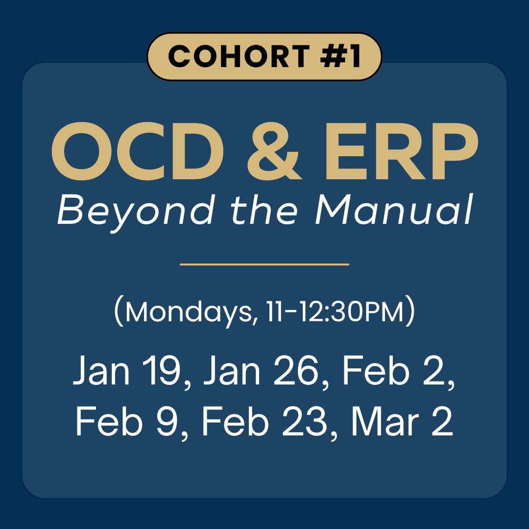 OCD & ERP - Beyond the Manual (FIRST COHORT)