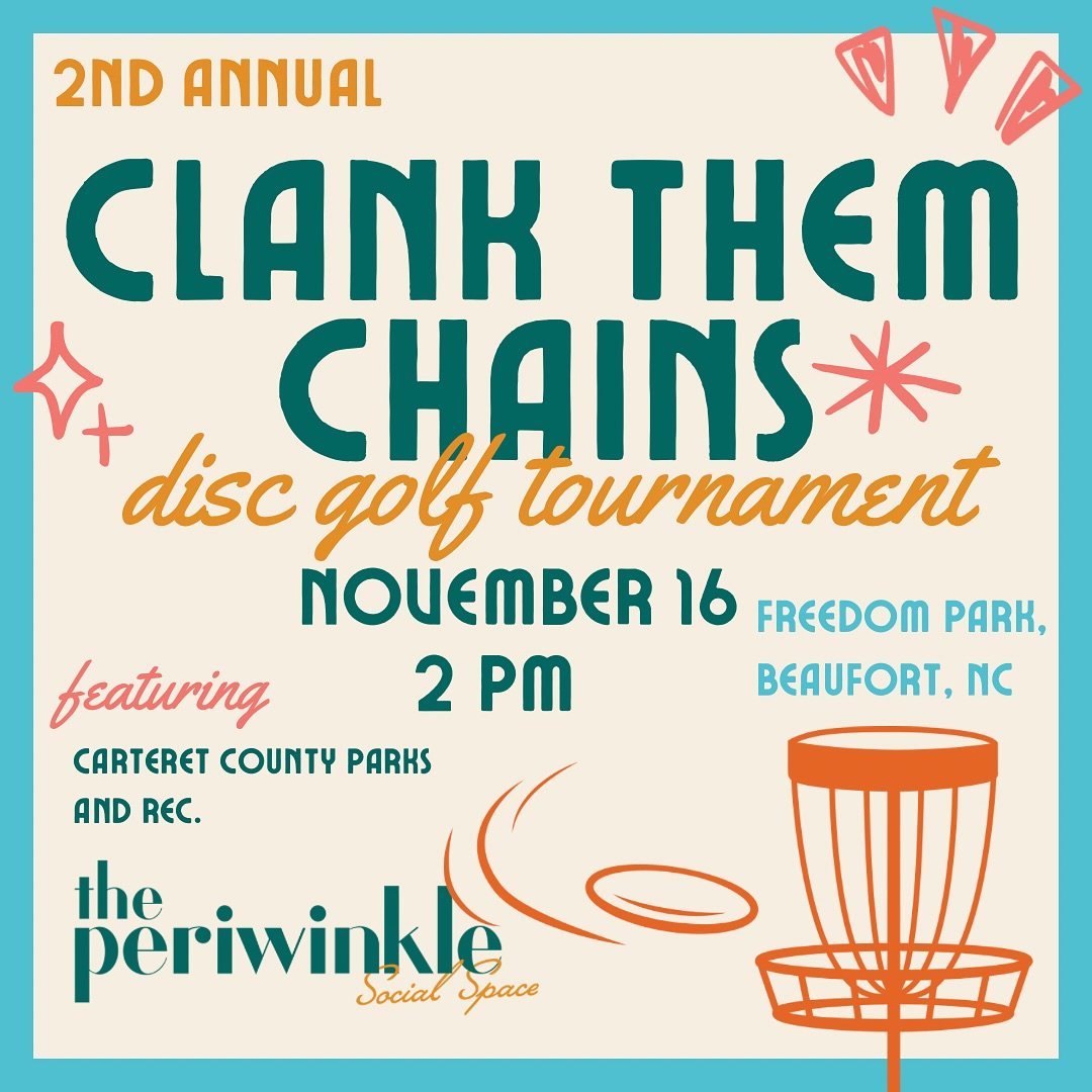 Join the Parks and Recreation department of the Periwinkle! Saturday November 16 at 2pm located at Freedom Park! CLANK THEM CHAINSSSSSS!