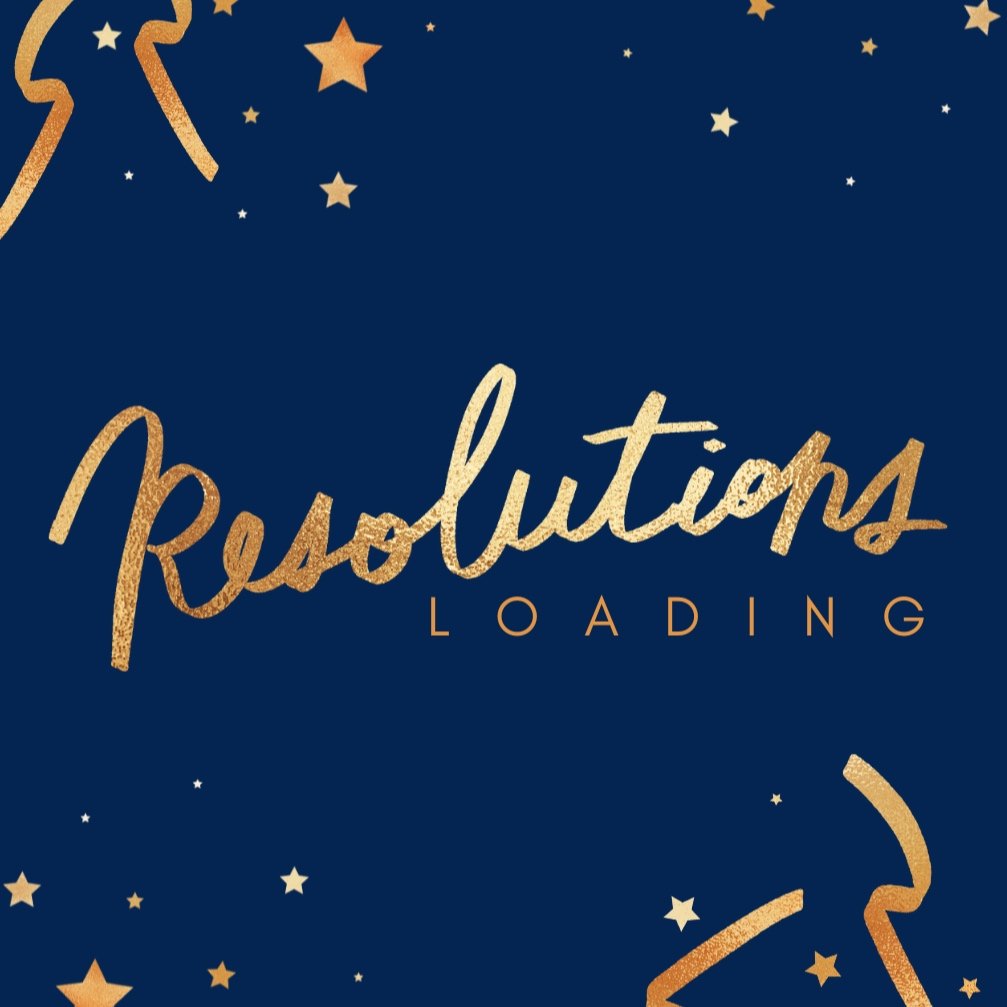 New Year, Better Resolutions