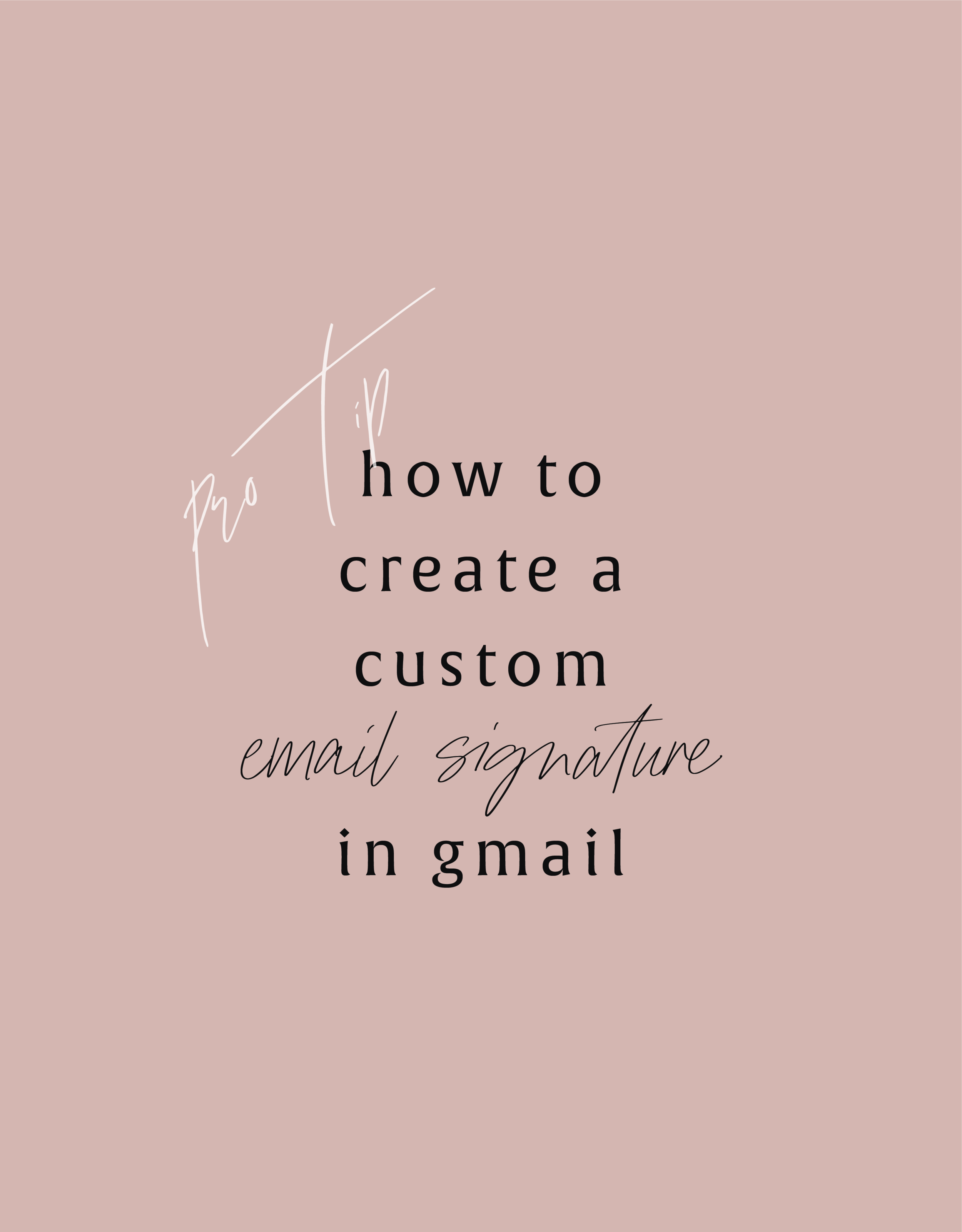 Create a Custom Email Signature in Gmail
