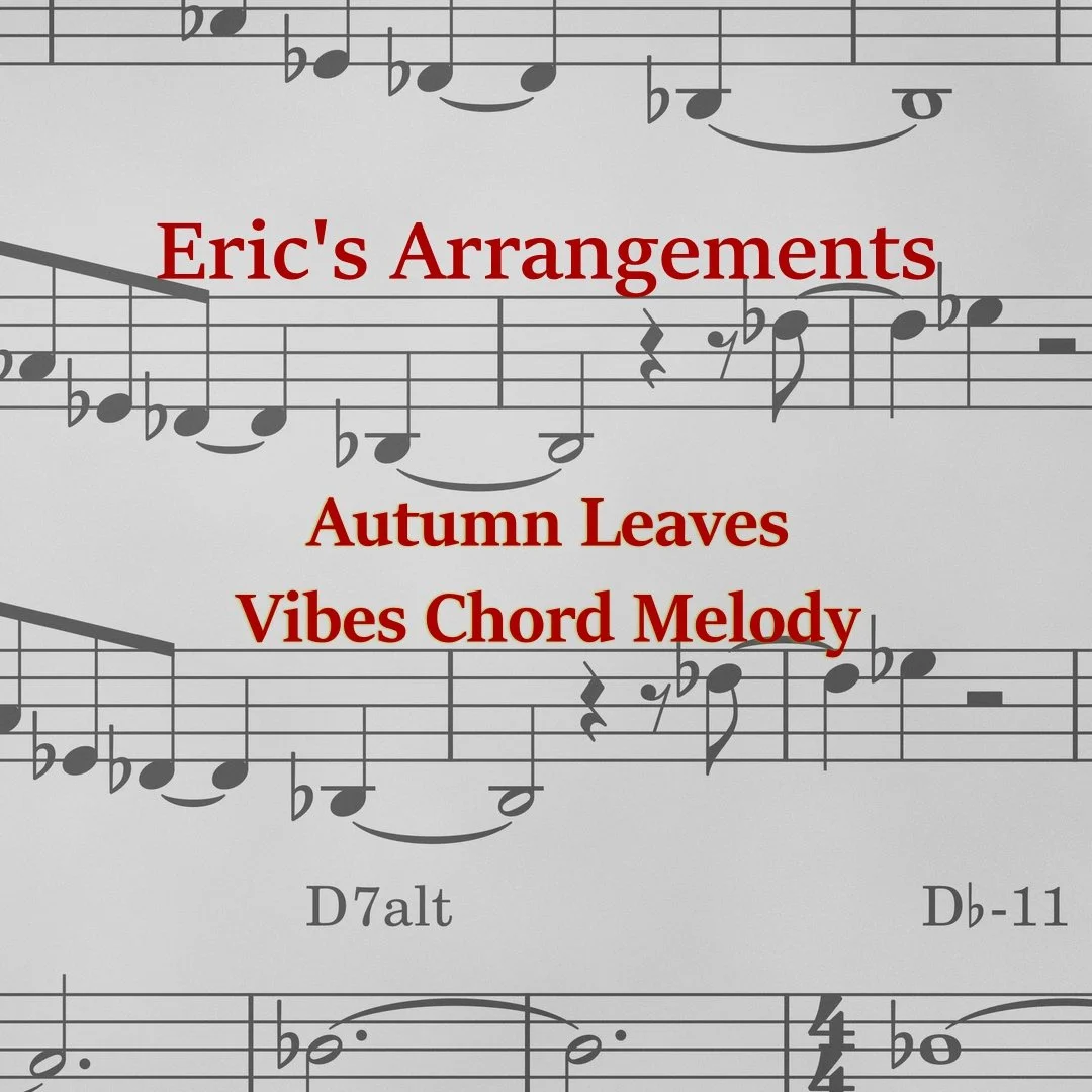 Autumn Leaves Vibraphone Chord Melody