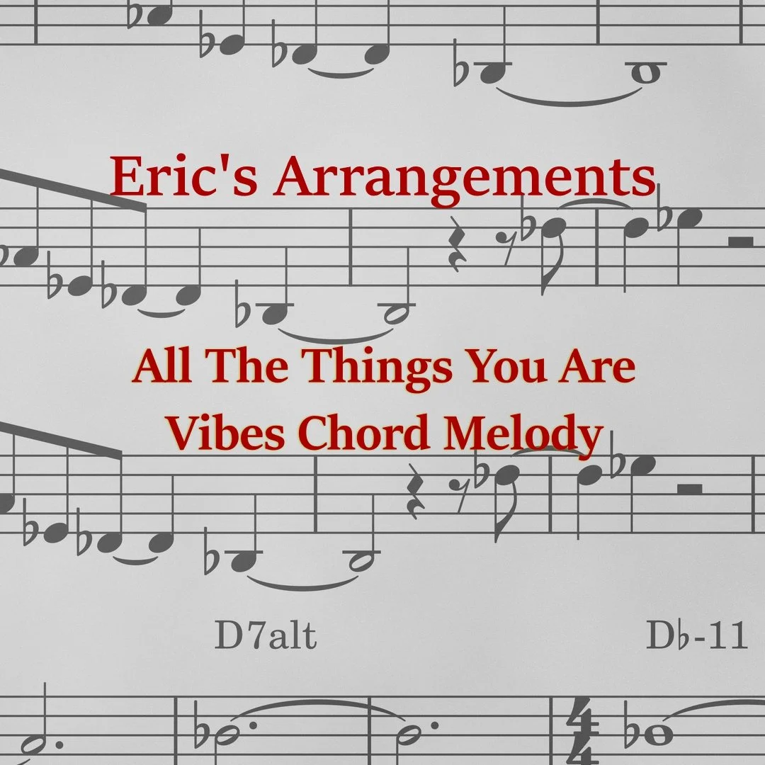 All The Things You Are Vibraphone Chord Melody