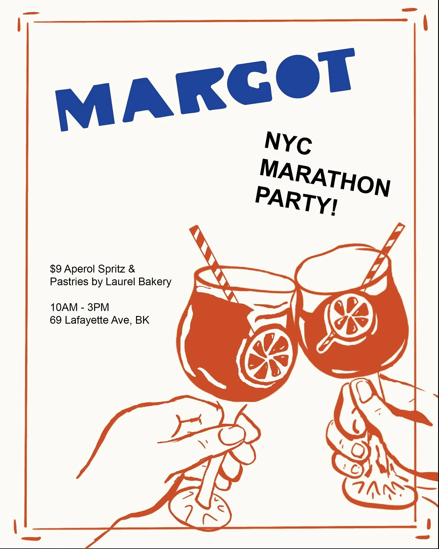 NYC MARATHON PARTY AT MARGOT🏃‍♀️! Come hang with us this Sunday from 10am-3pm. Sip on spritzes, enjoy pastries from @laurelbakerynyc, enjoy prime views of the race, and celebrate one of the best days in NYC with us!