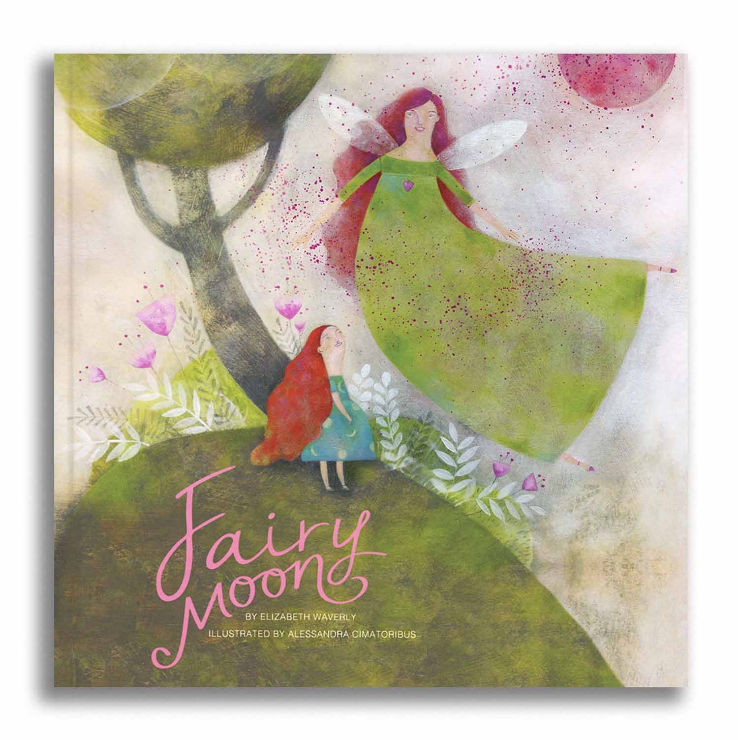 Fairy Moon - written by Elizabeth Waverly - Price World Pub, New York 2018