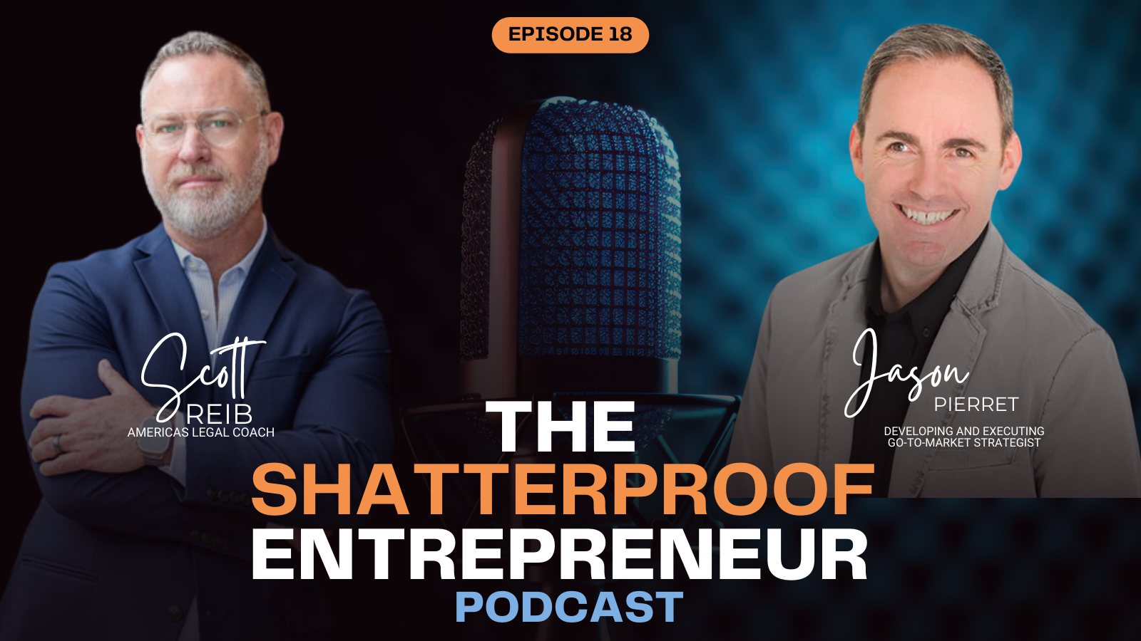 Episode 18: How to Gain Control of Your Calendar and Intentionally Structure Your Business with Jason Pierret