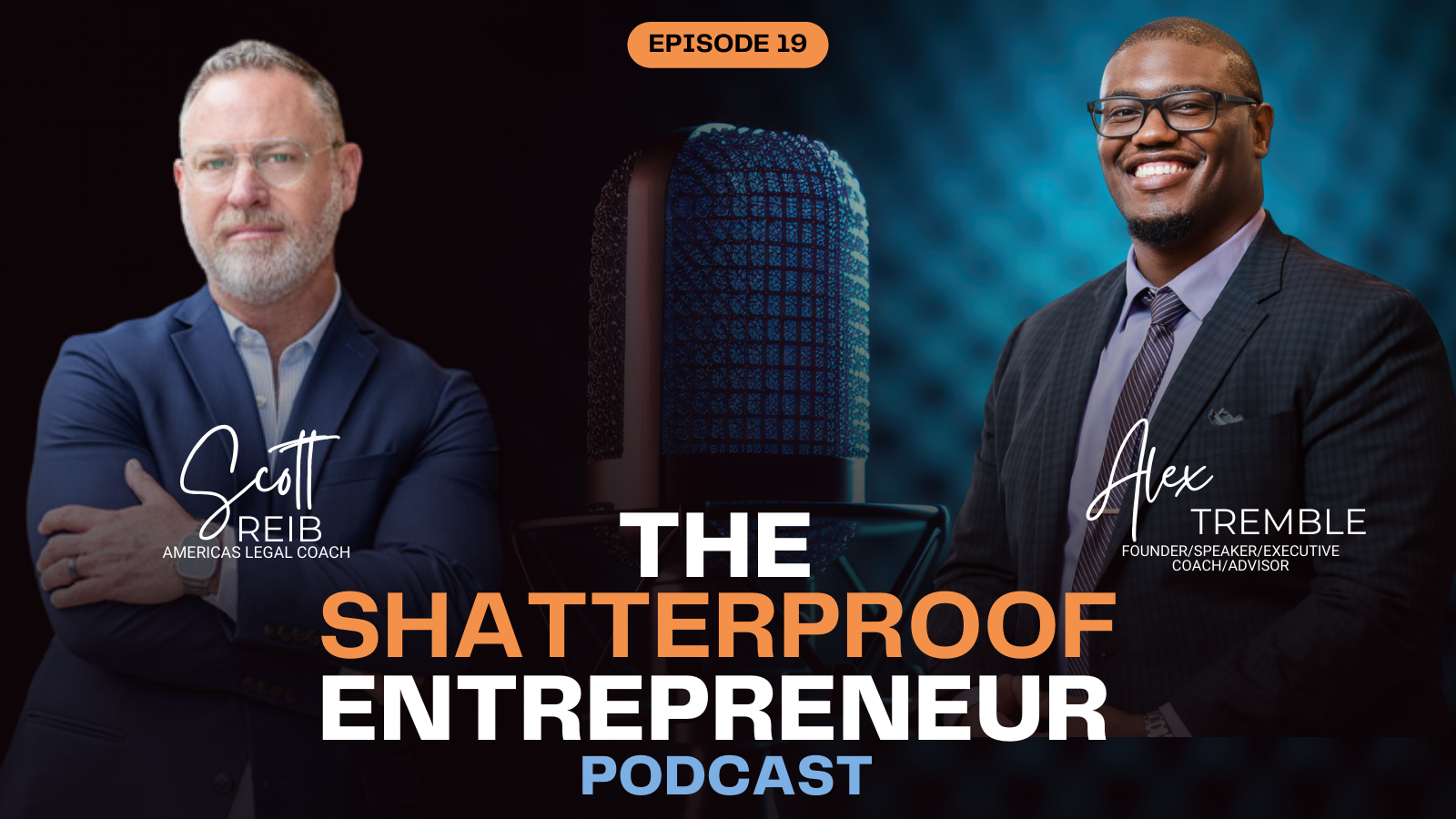 Episode 19: The 4C Model: Build Strategic Relationships and Sharpen Your Leadership Ability with Alex Tremble