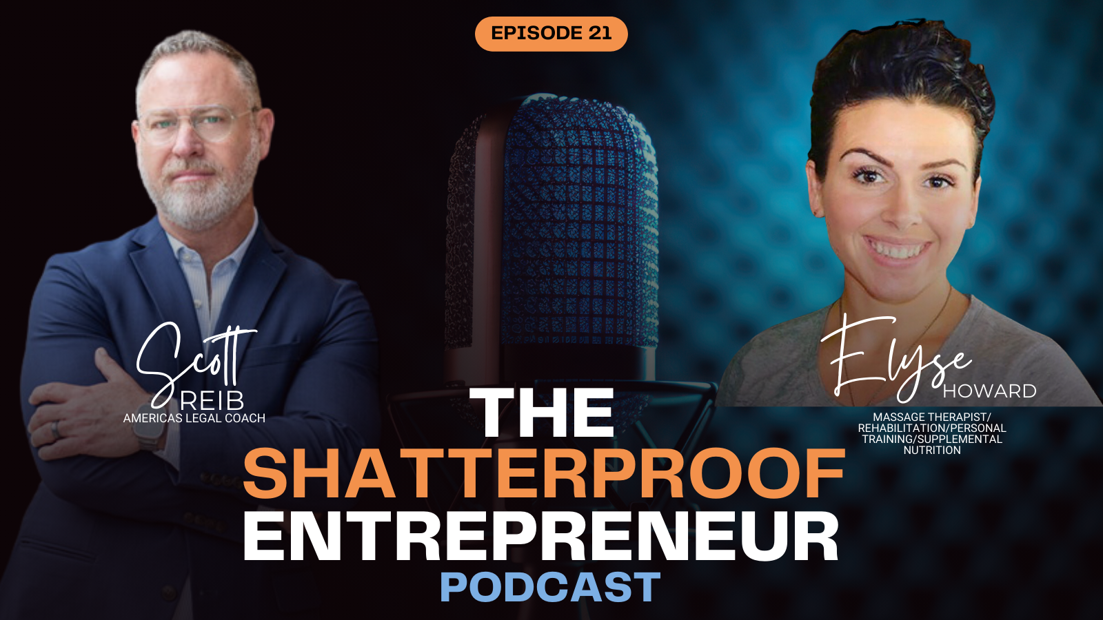 Episode 21: Maintain Beast Mode: Biohacking Secrets for Entrepreneurs with Elyse Howard