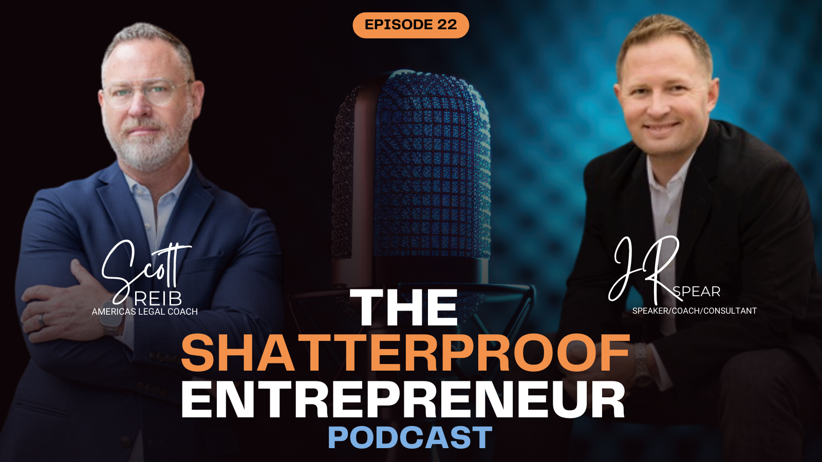 Episode 22: Scale Fast: Live Event Strategies for Entrepreneurs with JR Spear