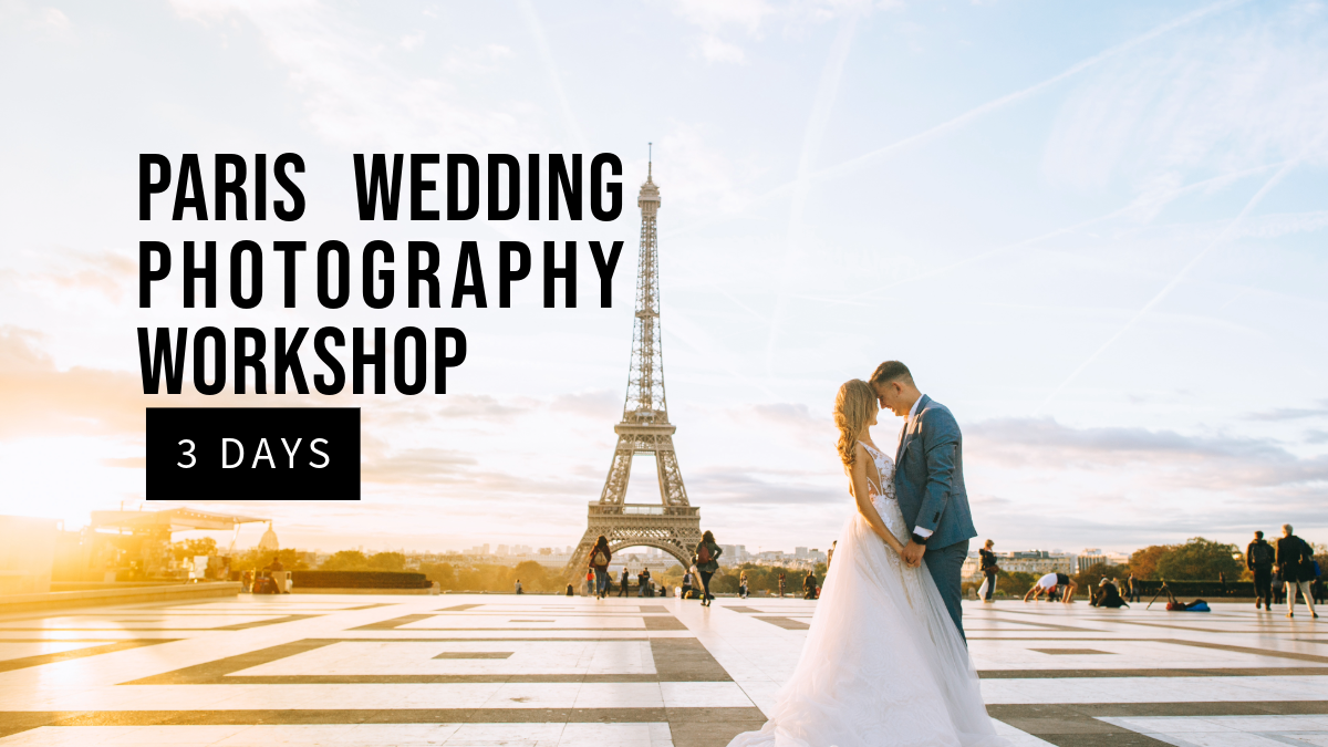 Paris Wedding Photography Workshop in 2027