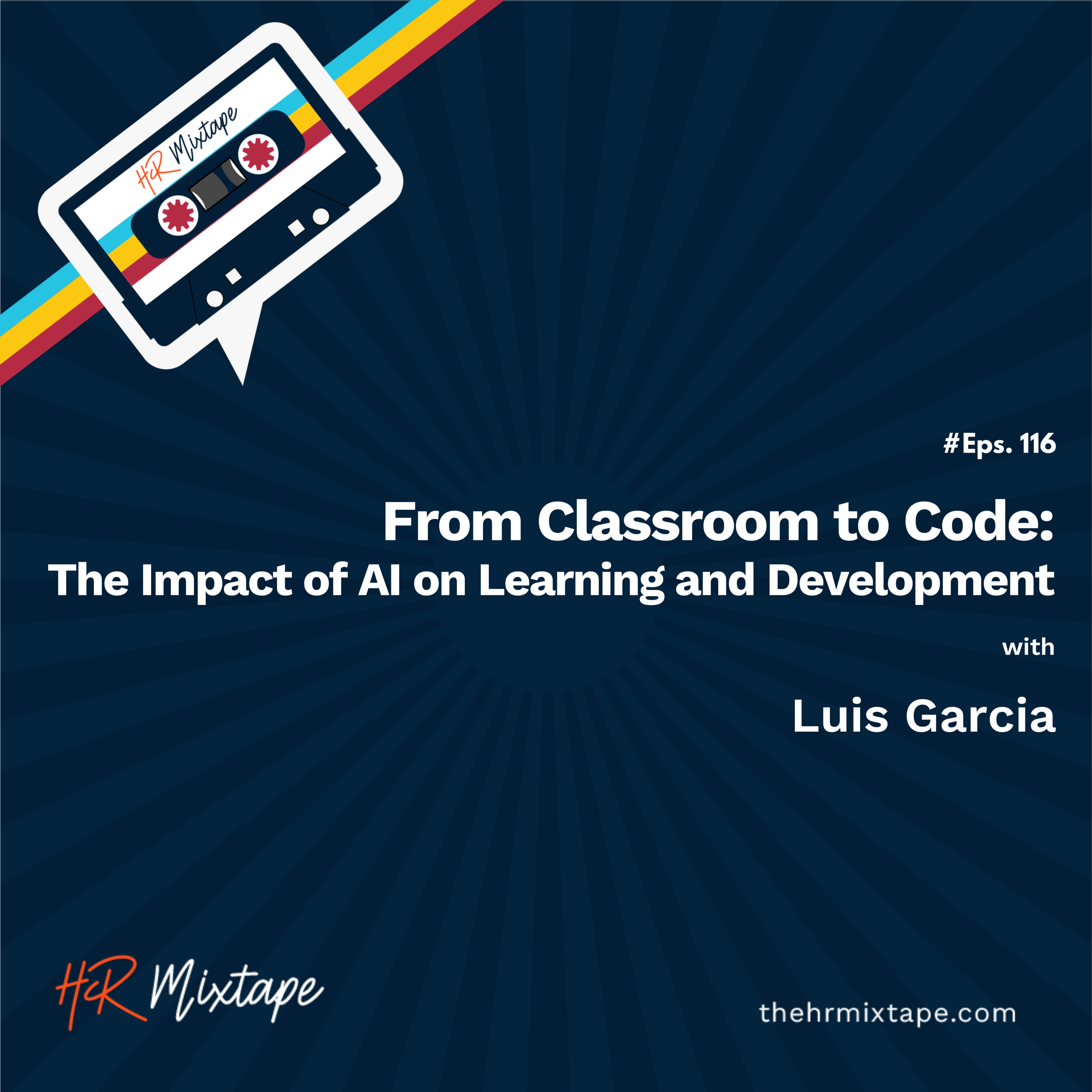 From Classroom to Code: The Impact of AI on Learning and Development with Luis Garcia