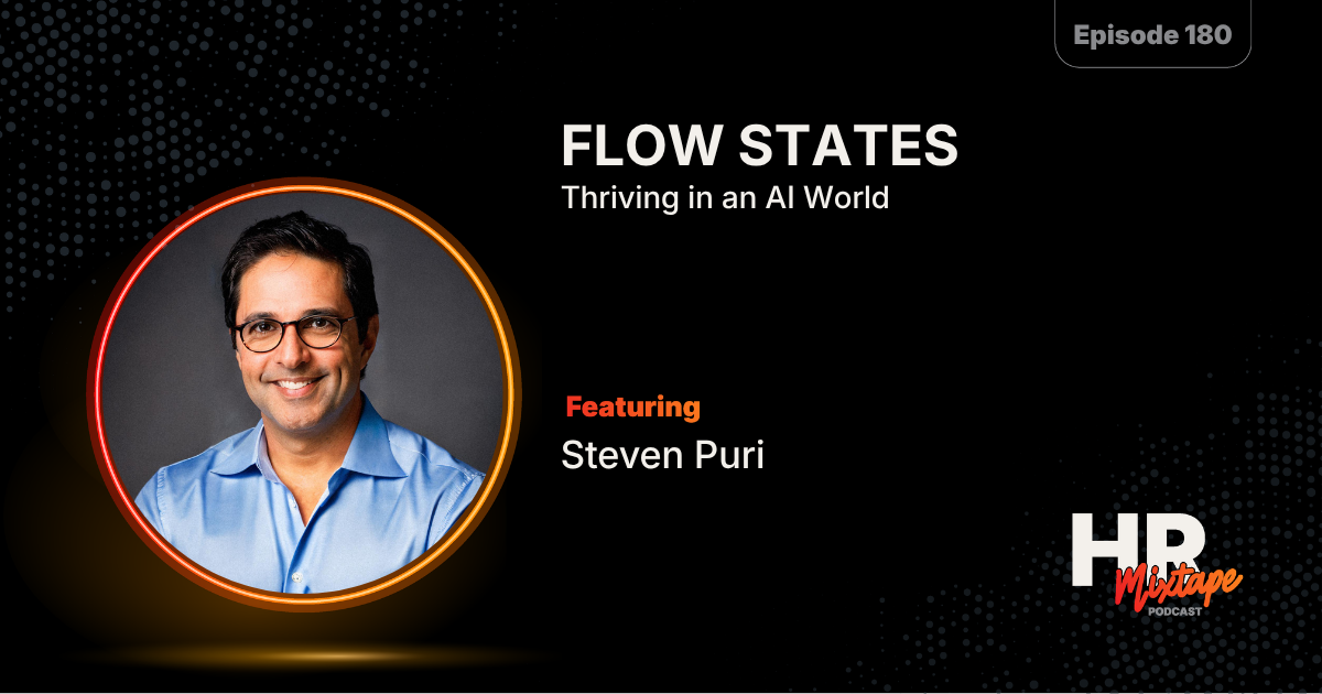Flow States: Thriving in an AI World with Steven Puri
