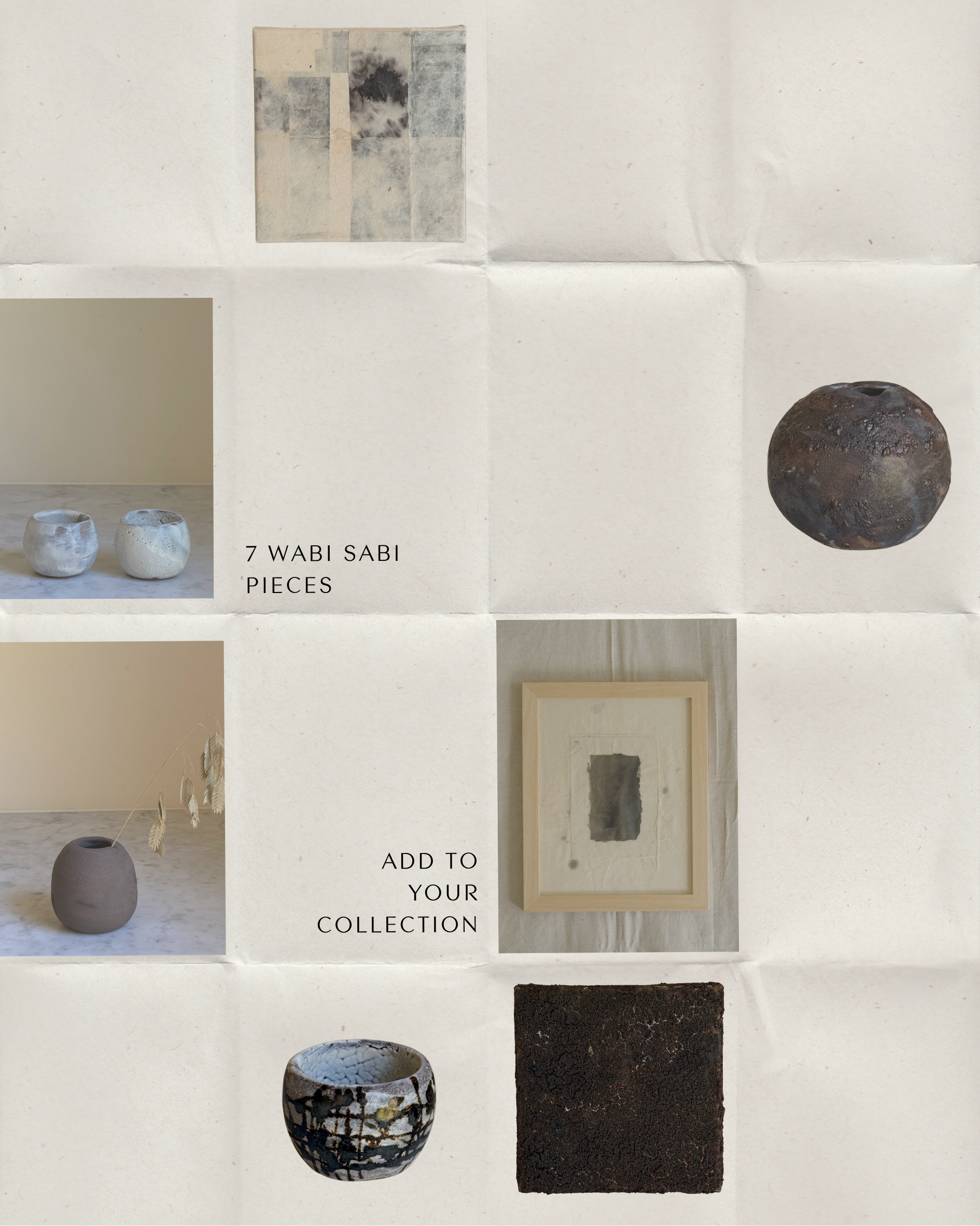 Collage of seven wabi-sabi pieces on folded paper: ceramic cups, a moon vase, a bud vase with dried grass, a framed paper work, and two small textured artworks