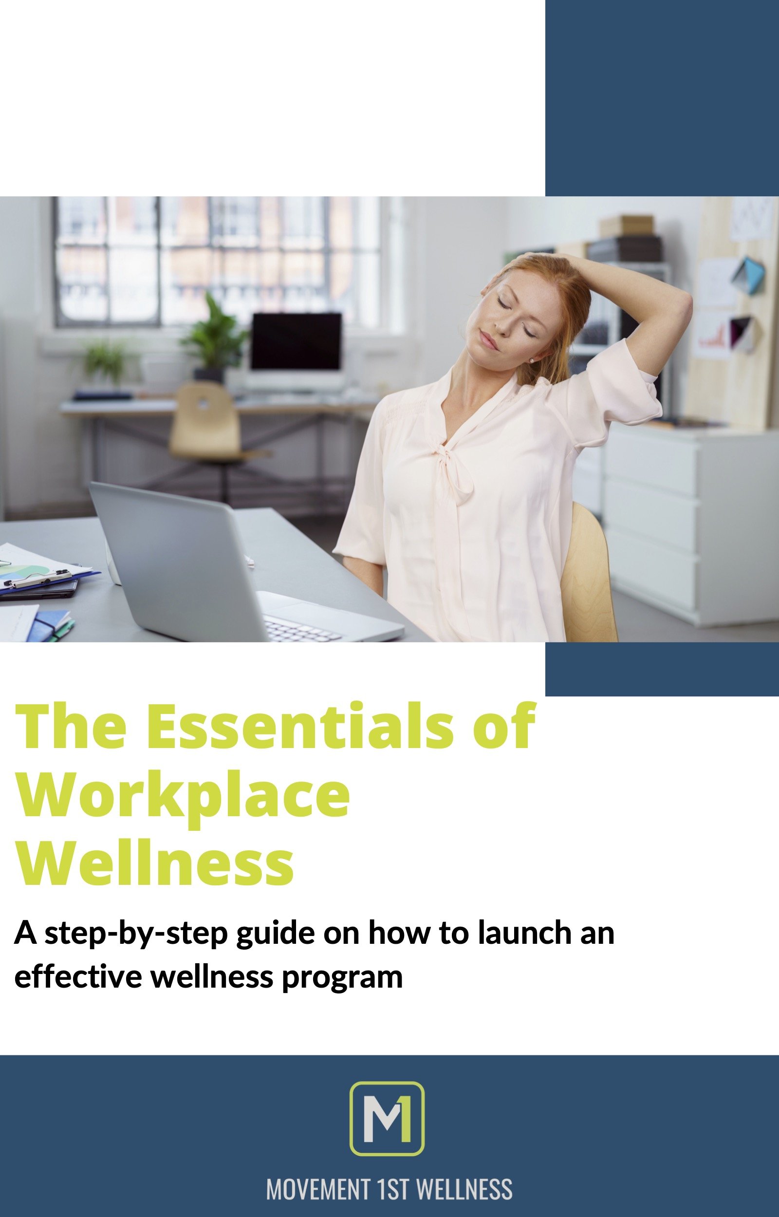 Essential Guide to Workplace Wellness — Movement 1st Wellness