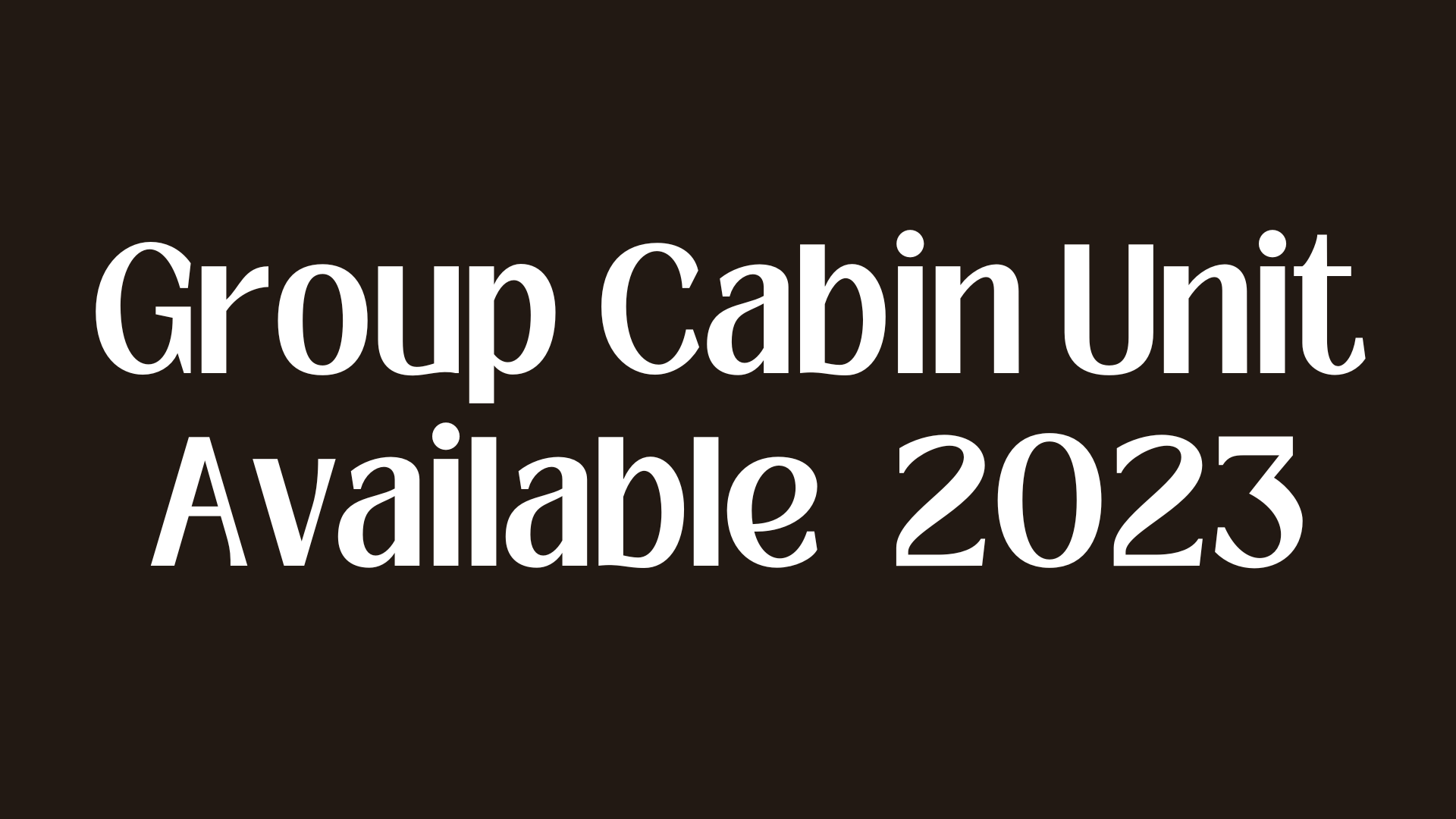 Cabin Available Spring 2023 (1).png