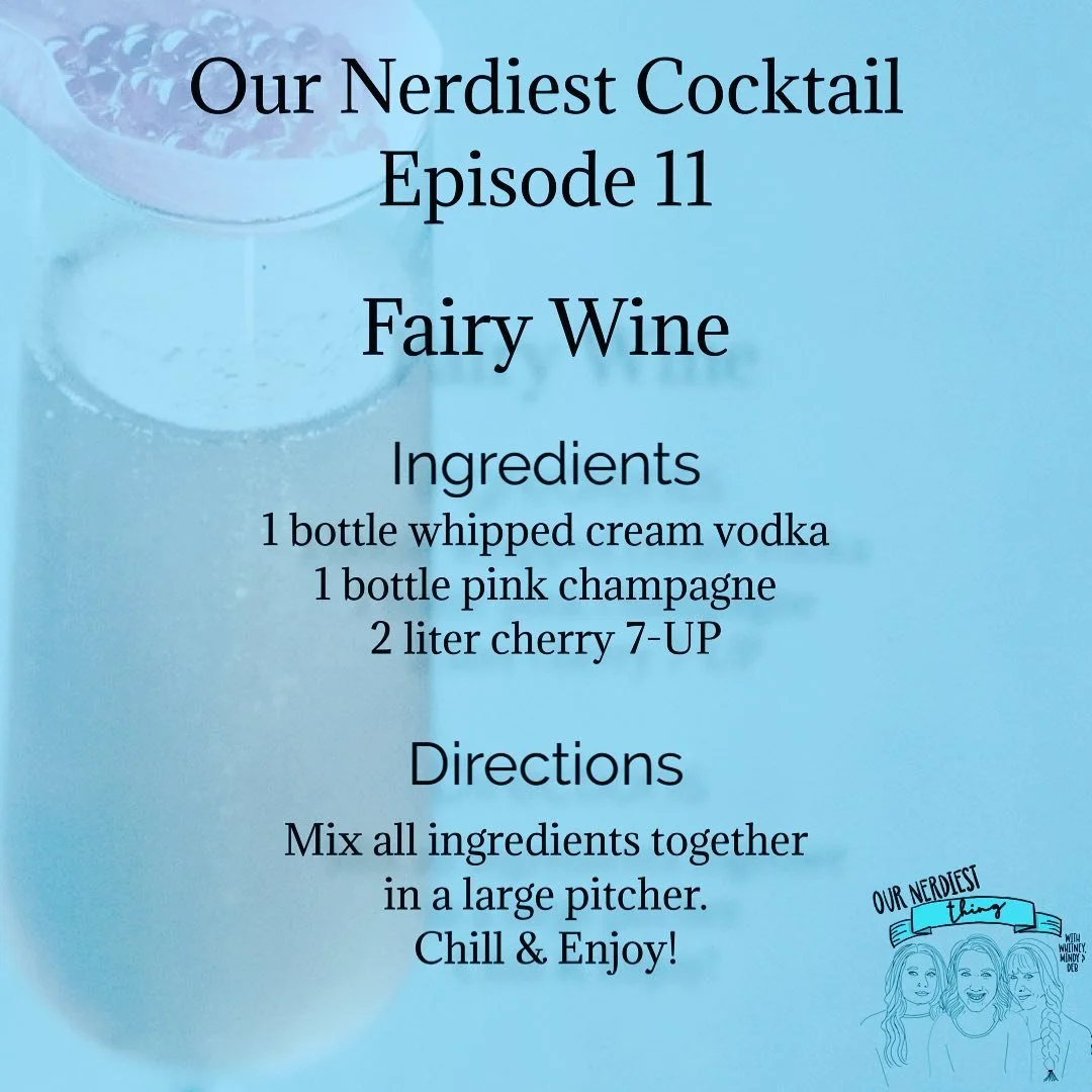 Episode 11: Fairy Wine
