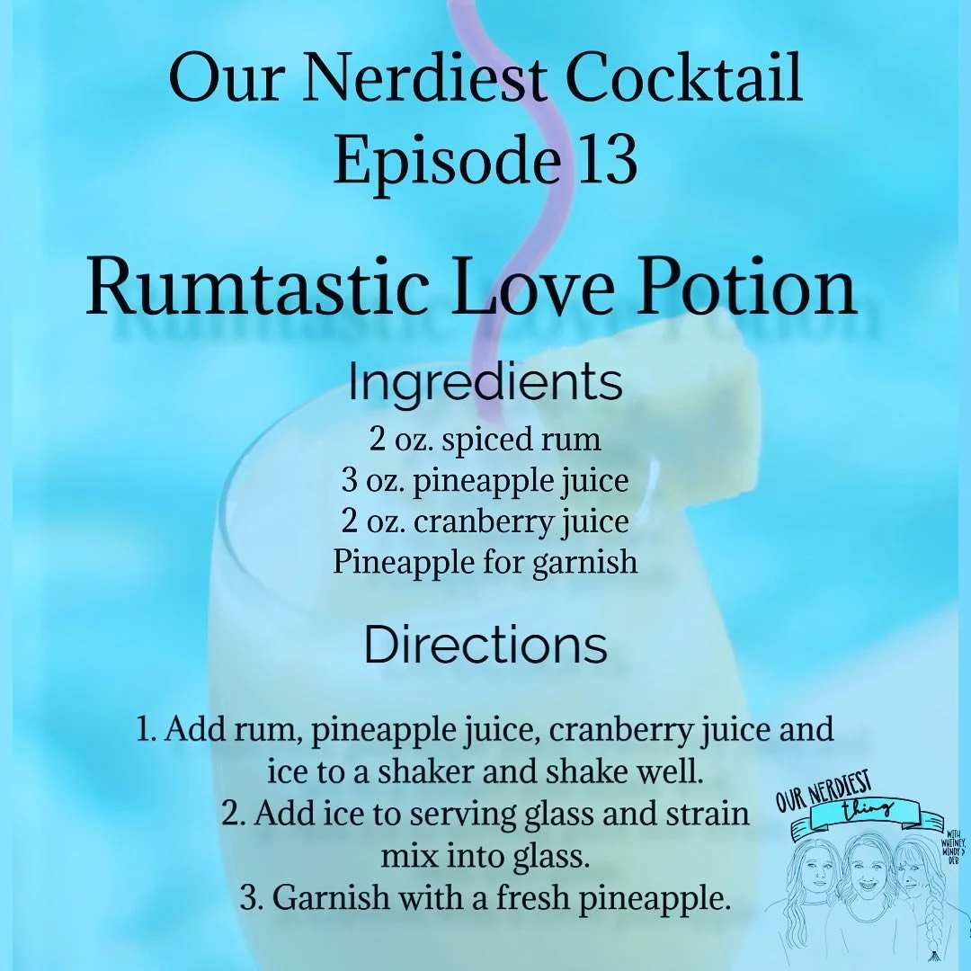 Episode 13: Rumtastic Love Potion