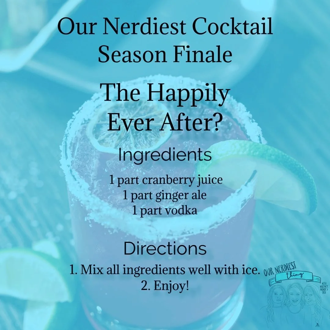 Season One Finale: The Happily Ever After? and The Big Finale