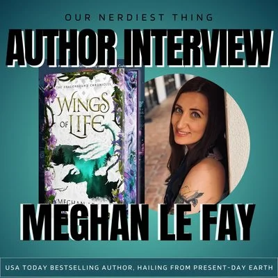 Author Interview: Meghan Le Fay