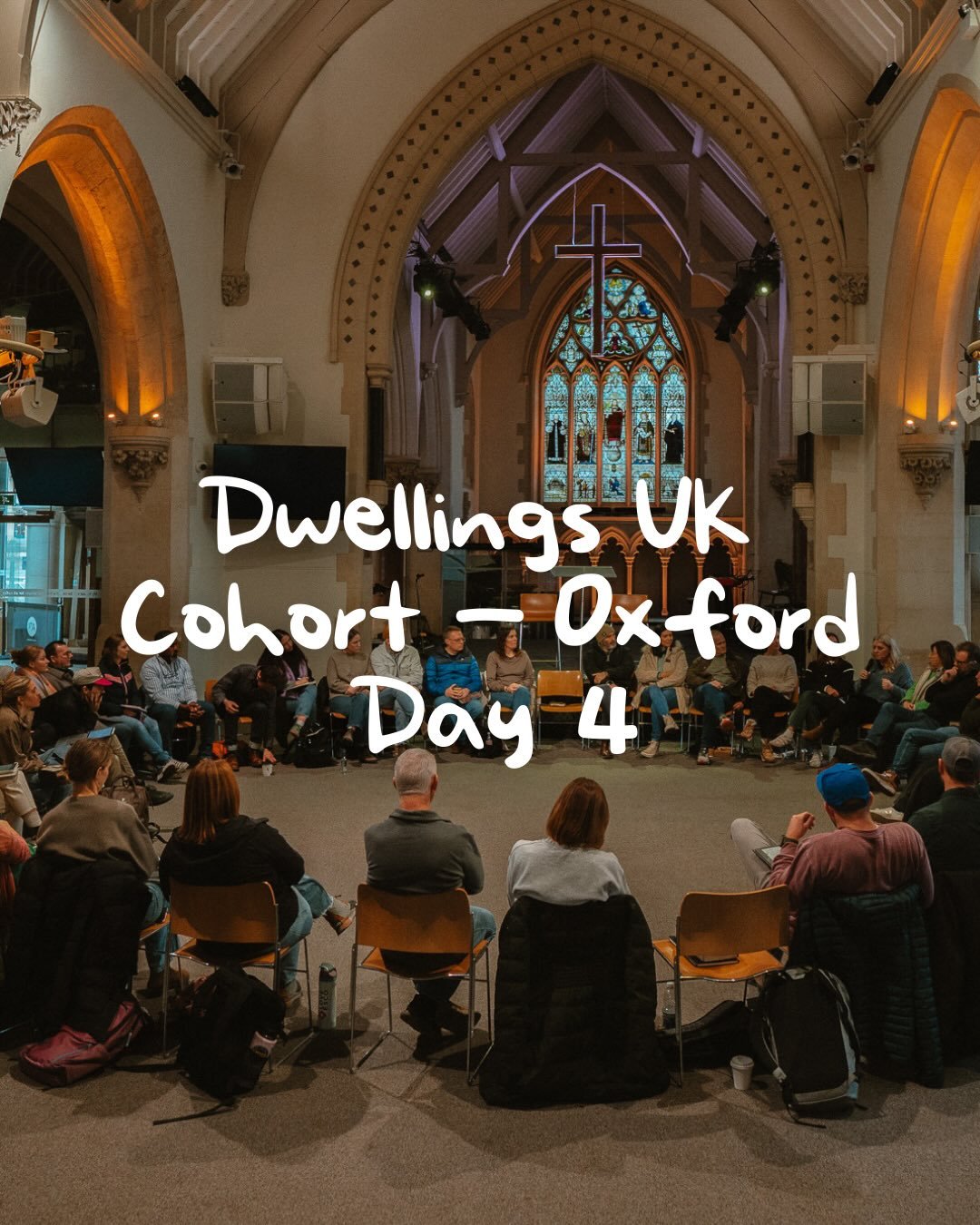 It&rsquo;s Day 4 of the Dwellings Cohort in Oxford, England at St. Aldates, Oxford, a church in existence since the 8th or 9th century.

Simon Ponsonby, of St. Aldates Church, talked about the incredible love of God, and how God is drawing people tow